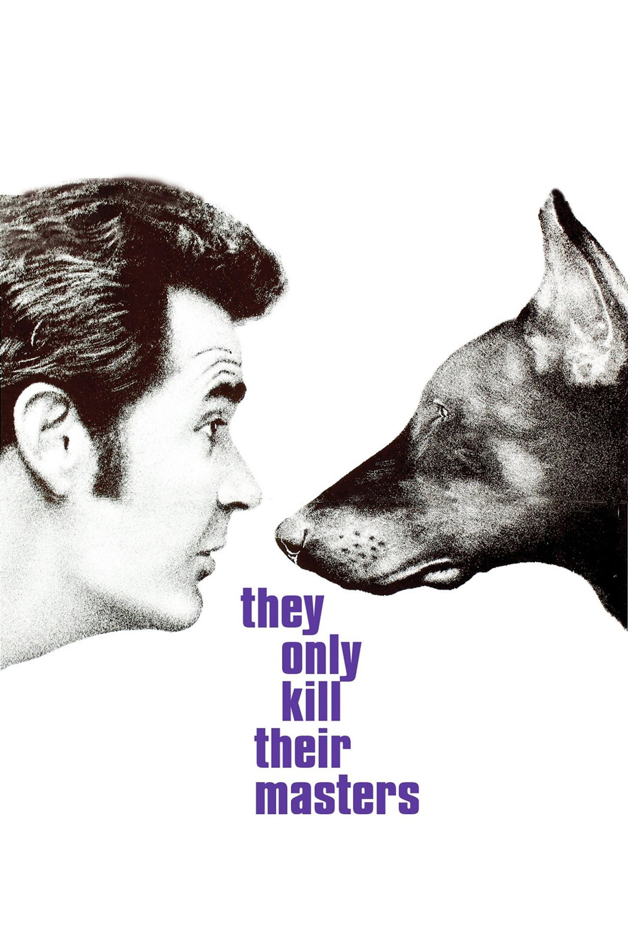 Pôster de They Only Kill Their Masters