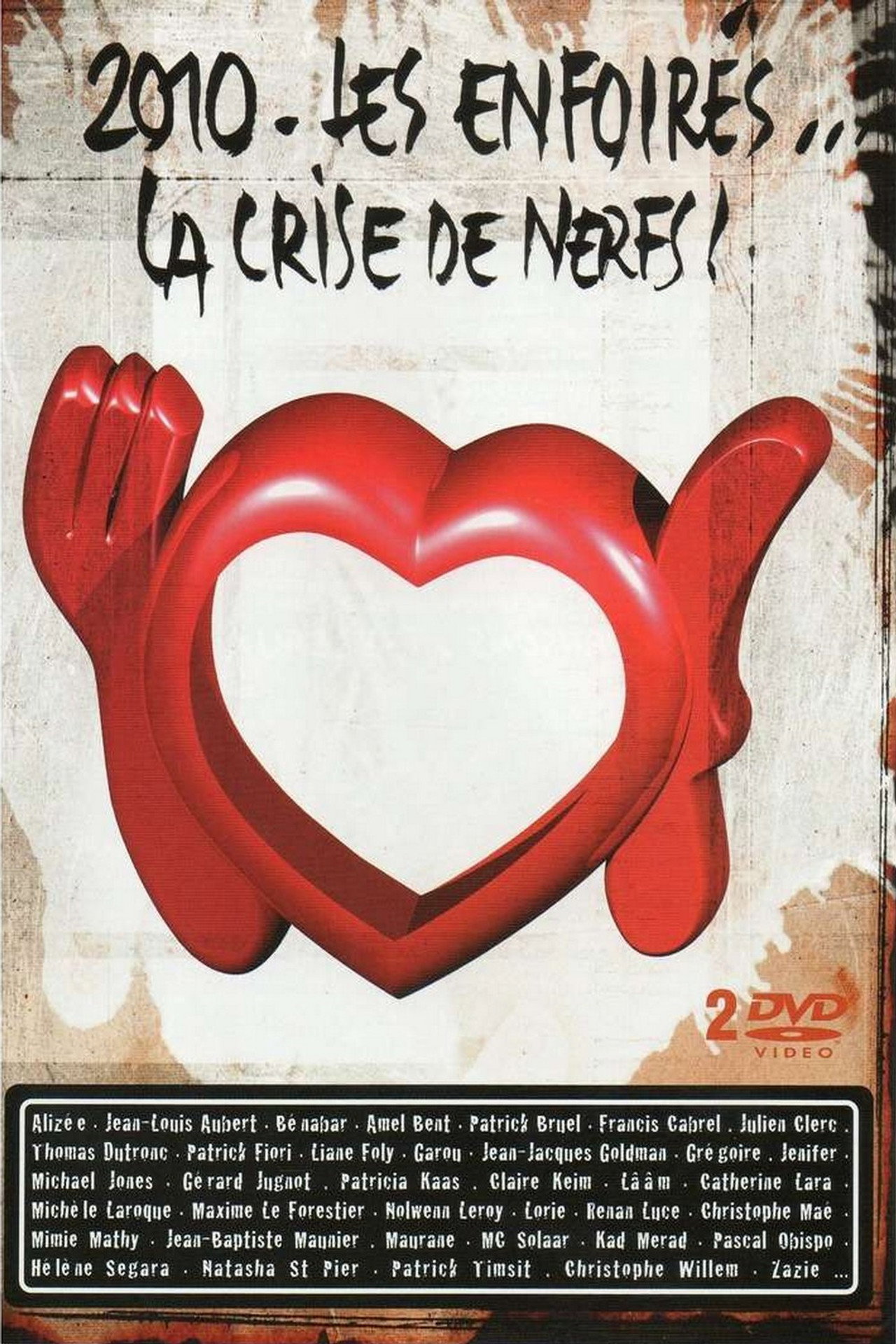Pôster de Les Enfoirés 2010 - Les Enfoirés... la Crise de Nerfs