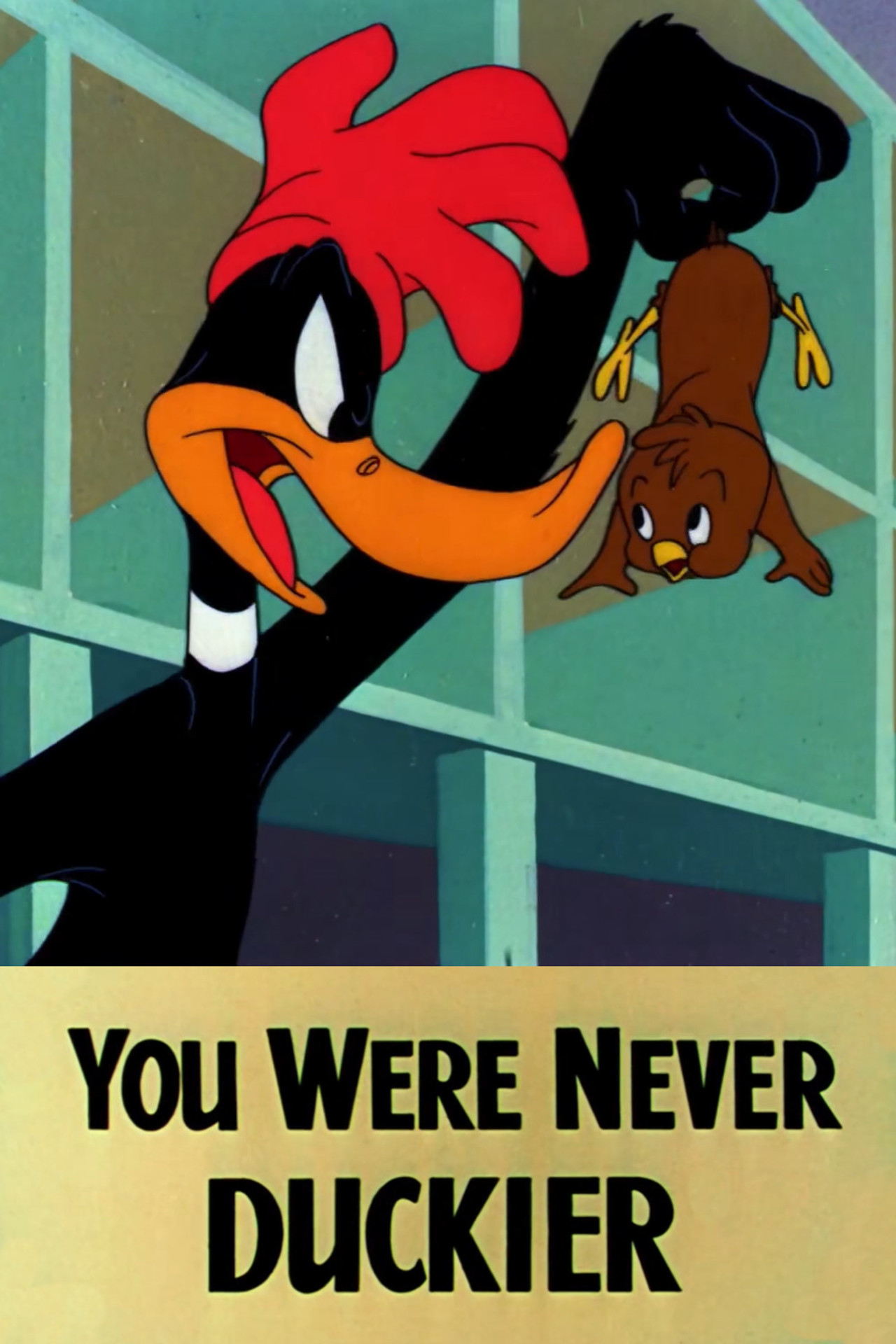 Pôster de You Were Never Duckier