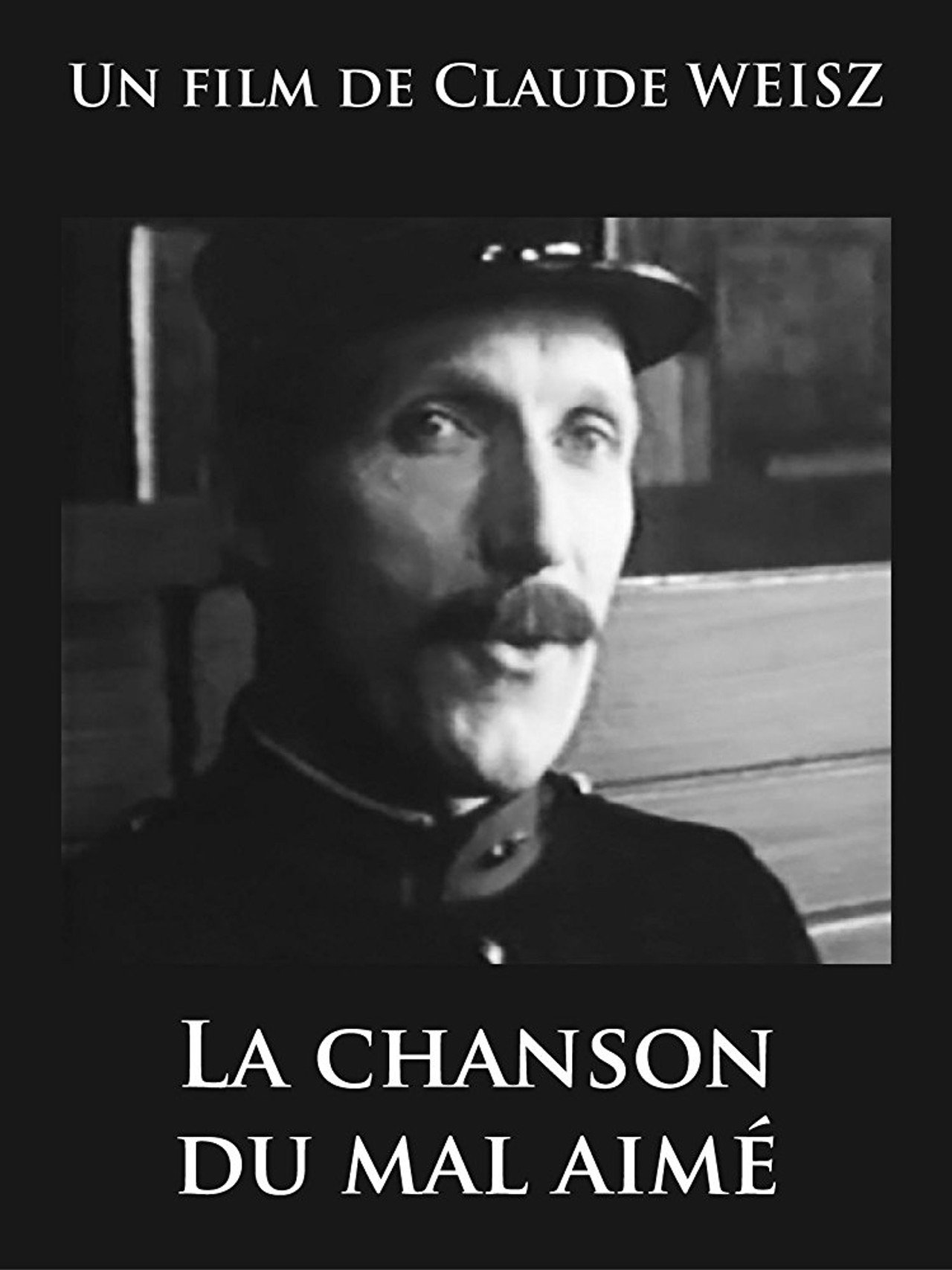 Pôster de La Chanson du mal-aimé
