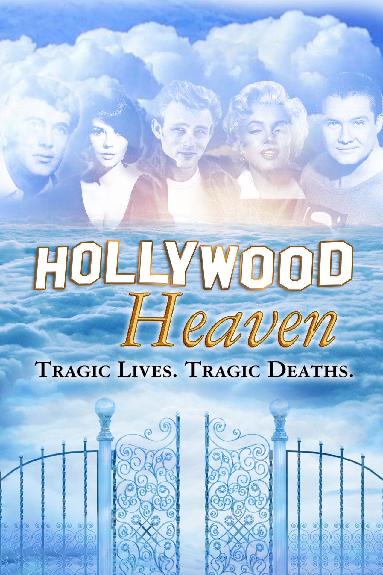 Pôster de Hollywood Heaven: Tragic Lives, Tragic Deaths