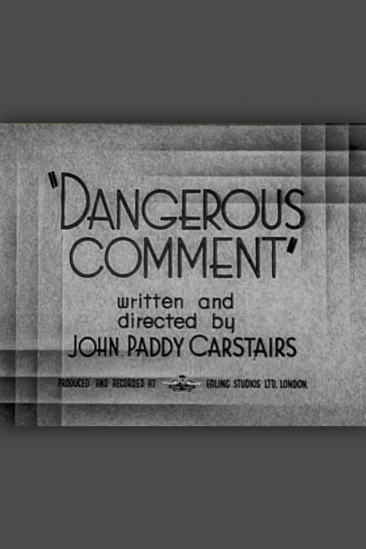Pôster de Dangerous Comment