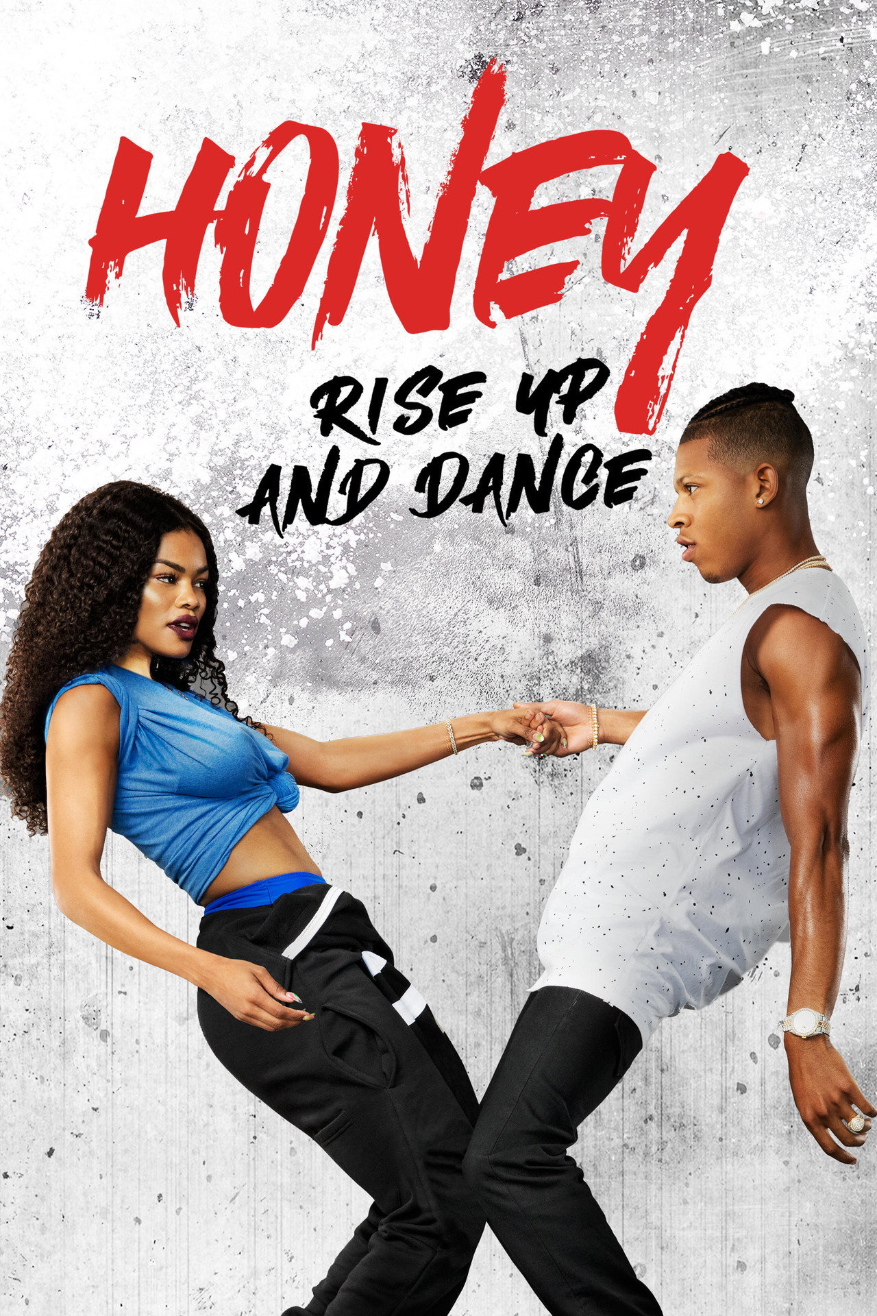 Pôster de Honey: Rise Up and Dance