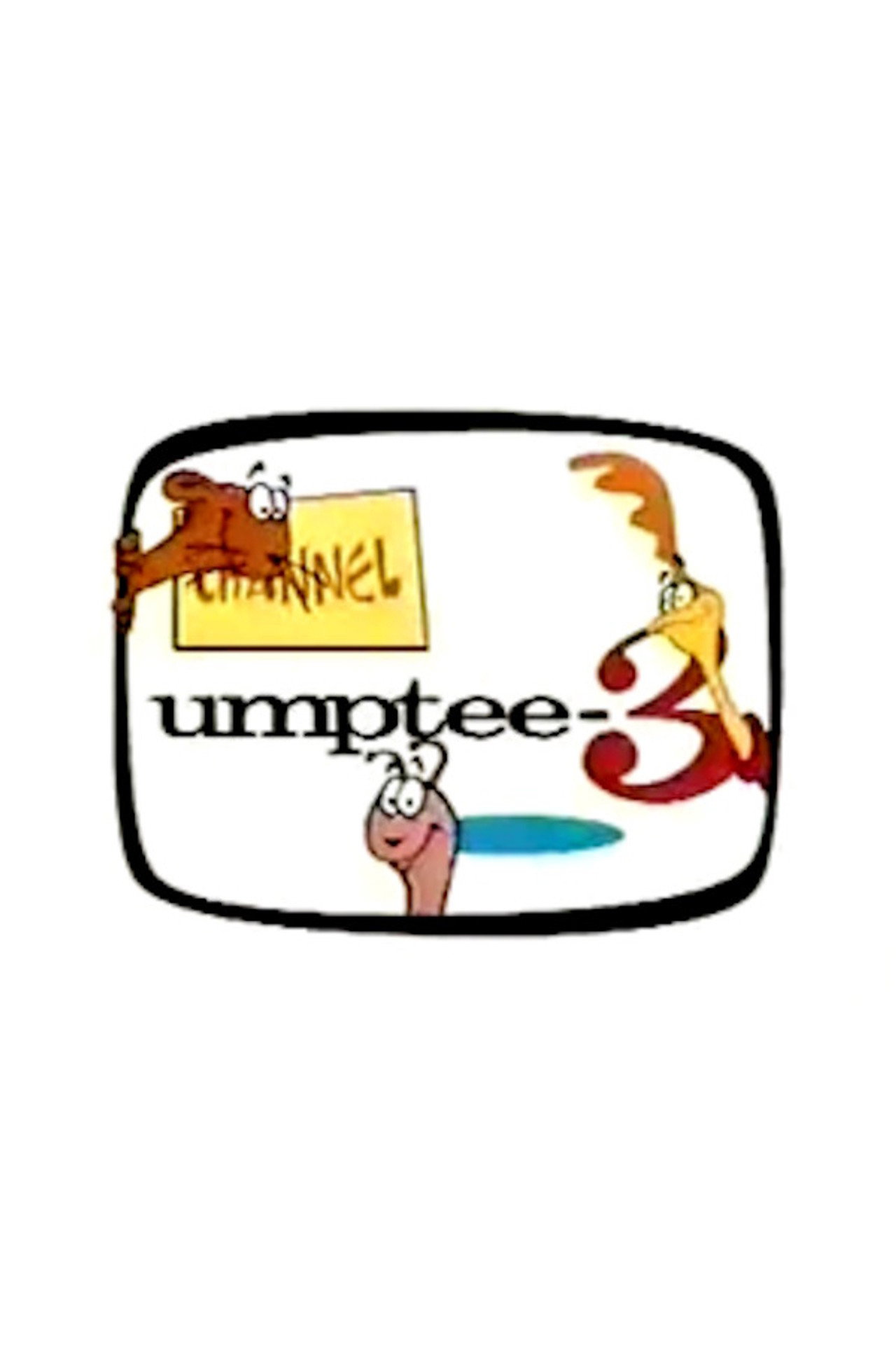 Pôster de Channel Umptee-3
