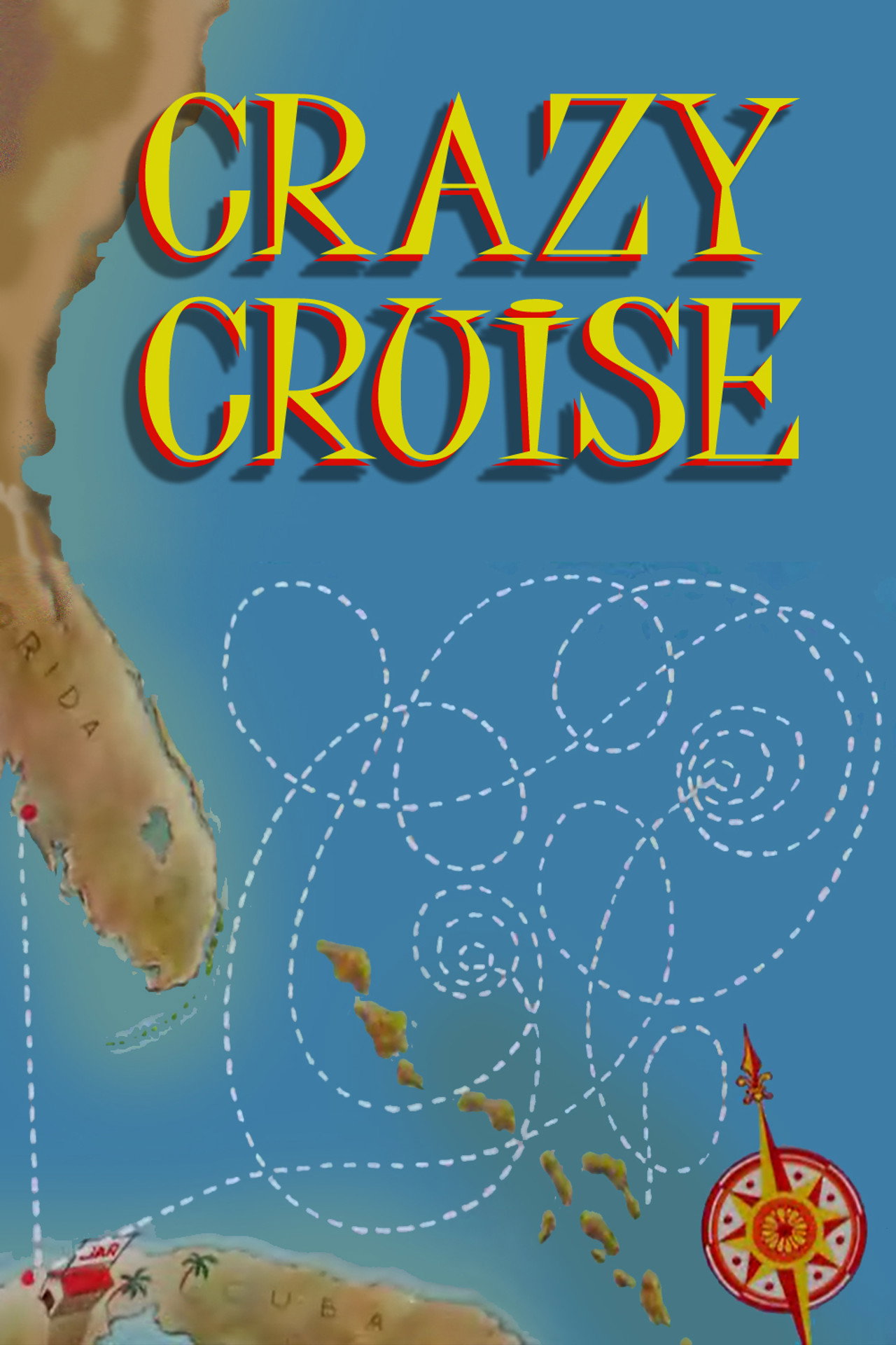 Pôster de Crazy Cruise