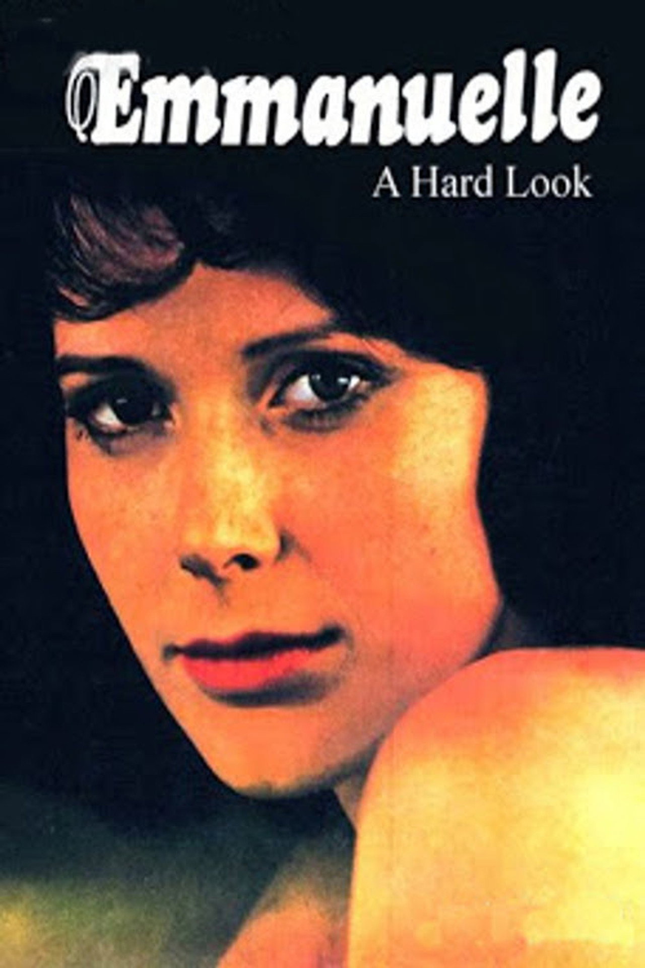 Pôster de Emmanuelle: A Hard Look