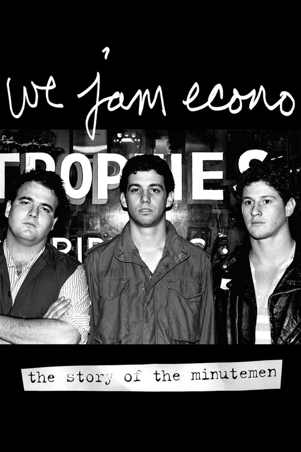 Pôster de We Jam Econo: The Story of the Minutemen