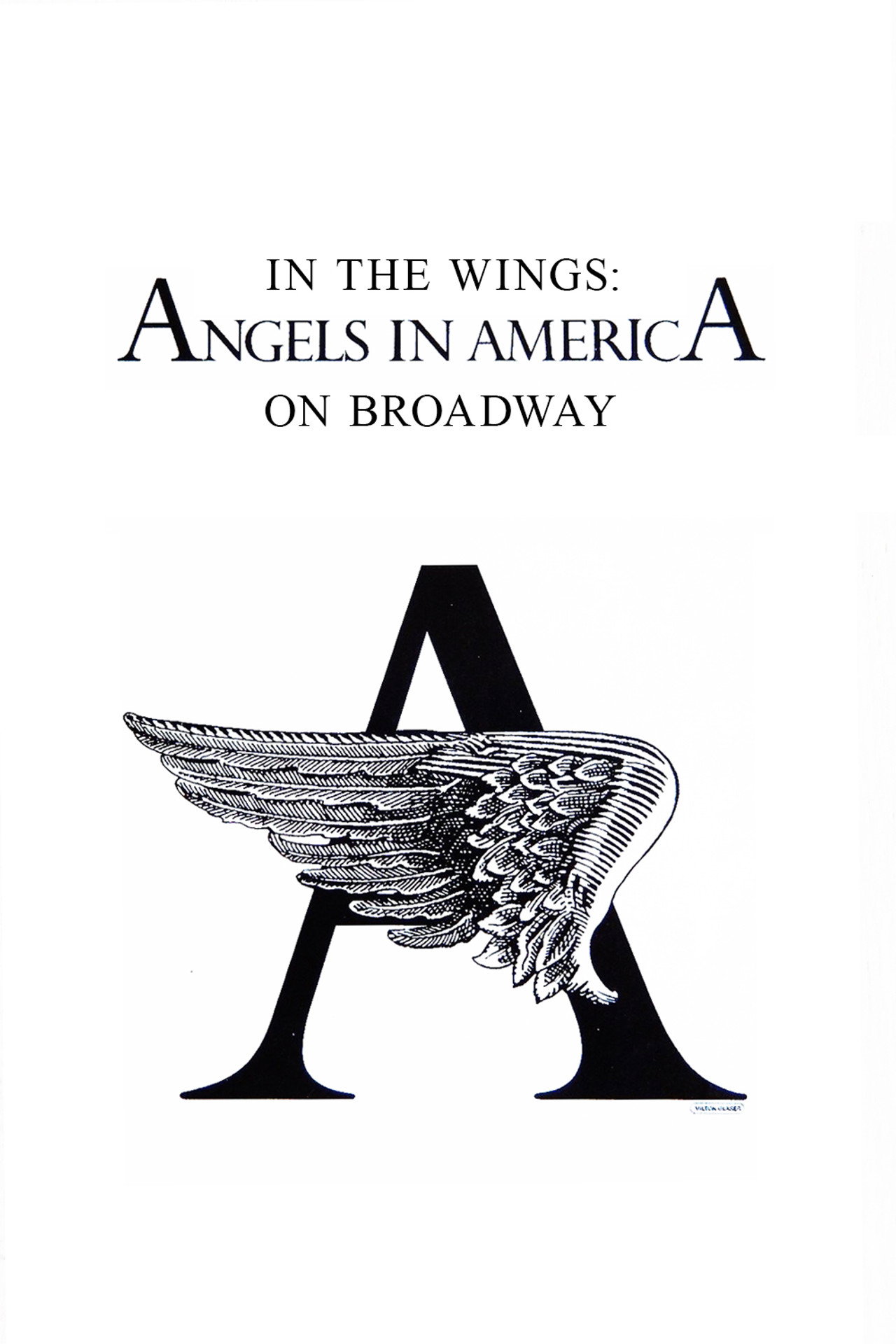 Pôster de In the Wings: Angels in America On Broadway