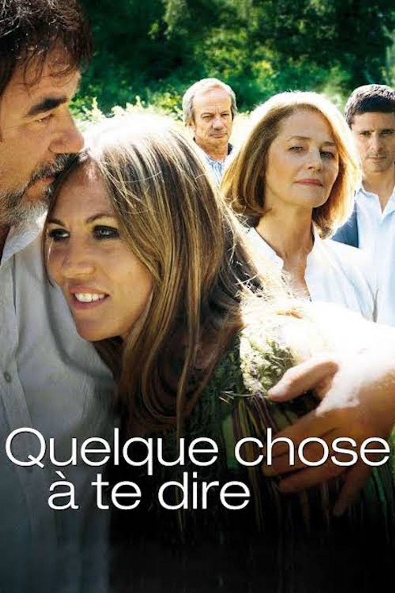 Pôster de Quelque chose à te dire