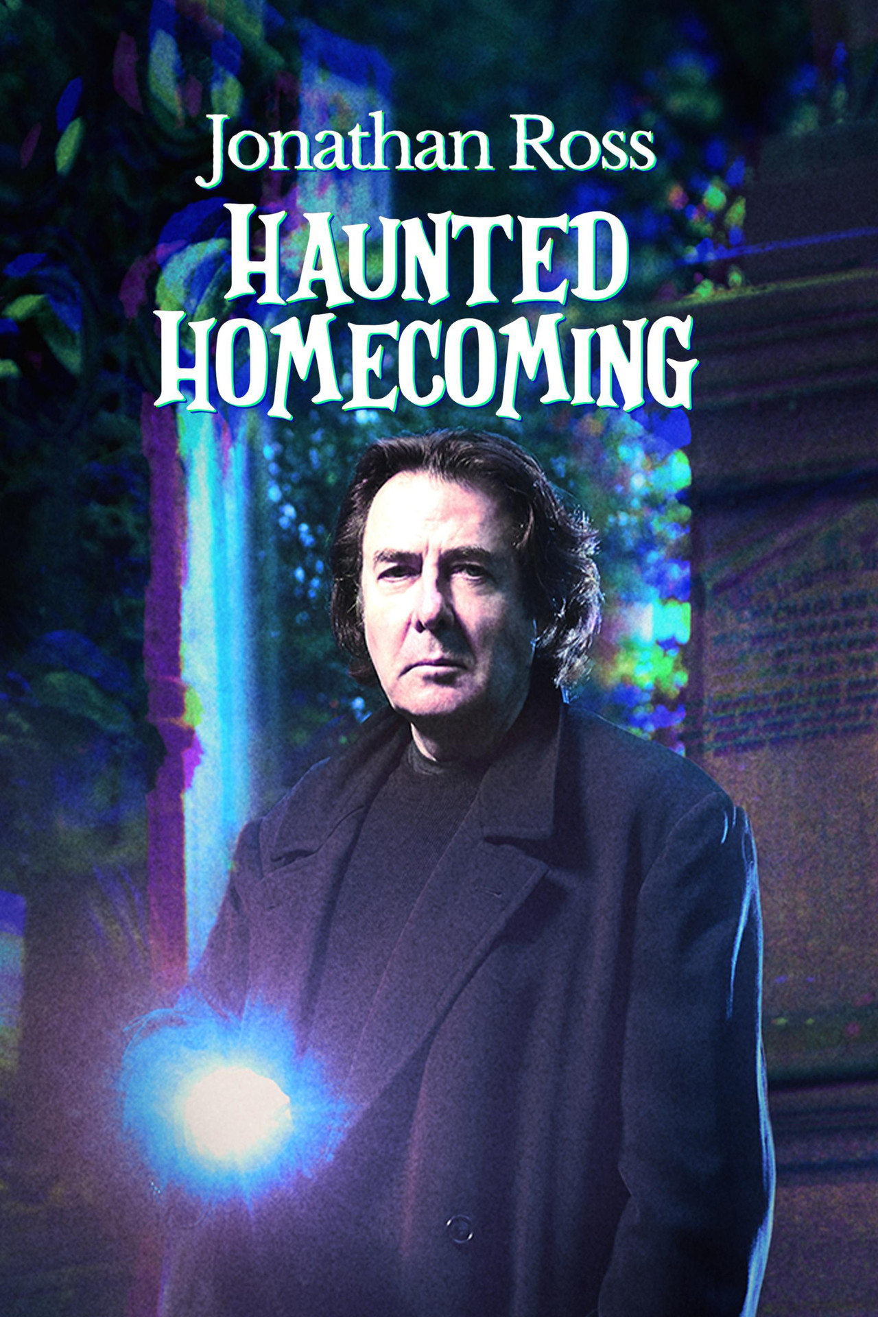 Pôster de Jonathan Ross: Haunted Homecoming