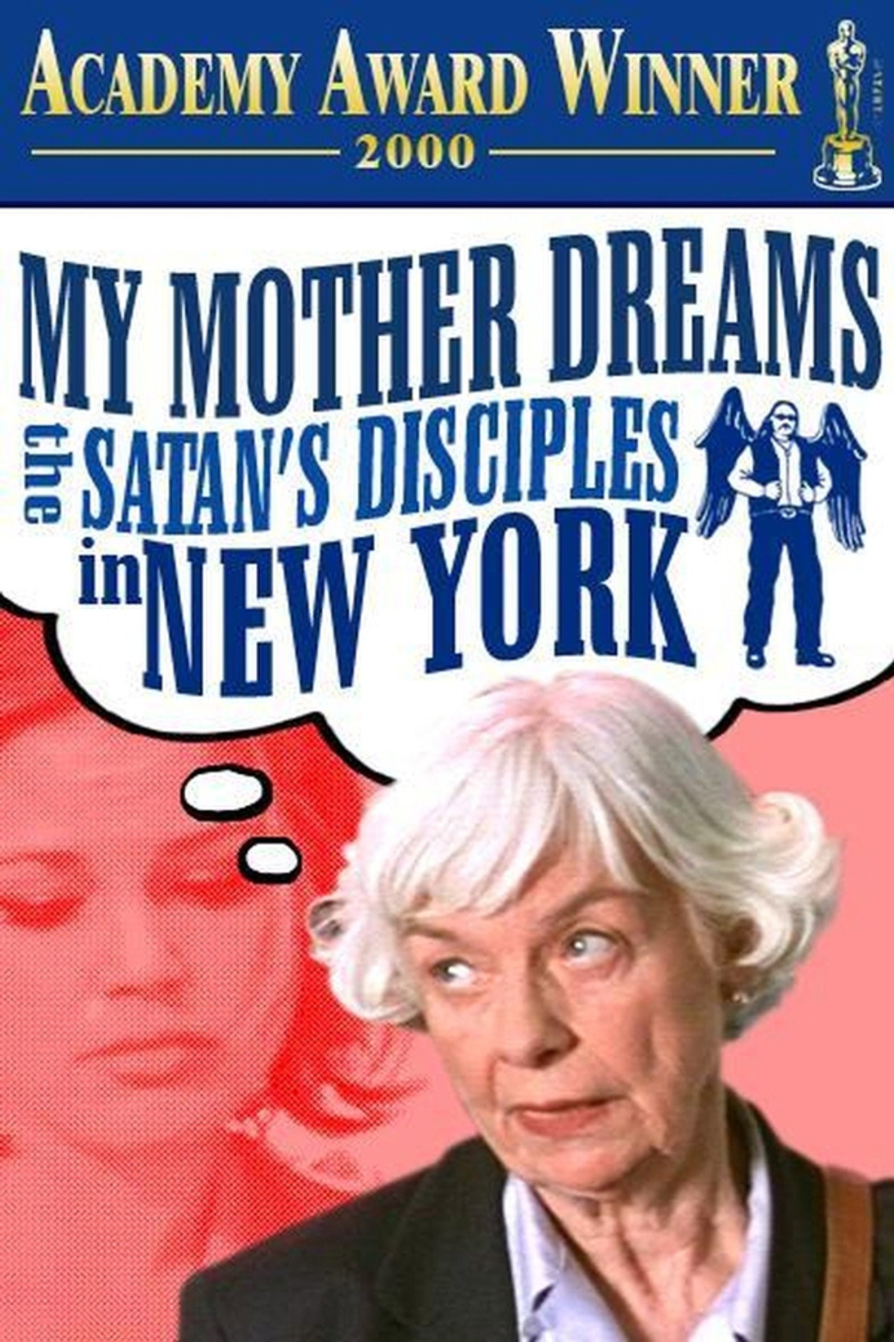 Pôster de My Mother Dreams the Satan's Disciples in New York