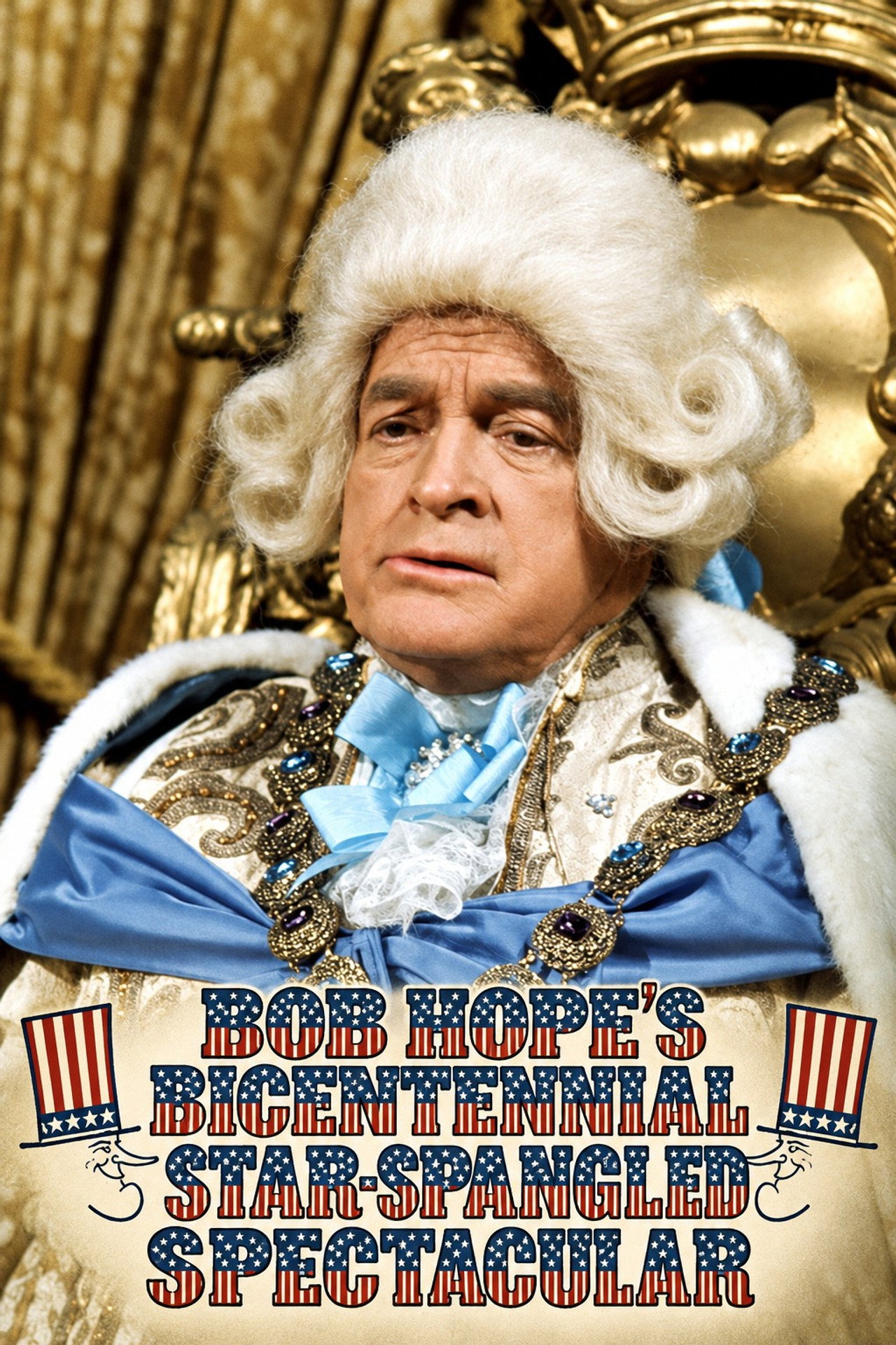 Pôster de Bob Hope's Bicentennial Star-Spangled Spectacular