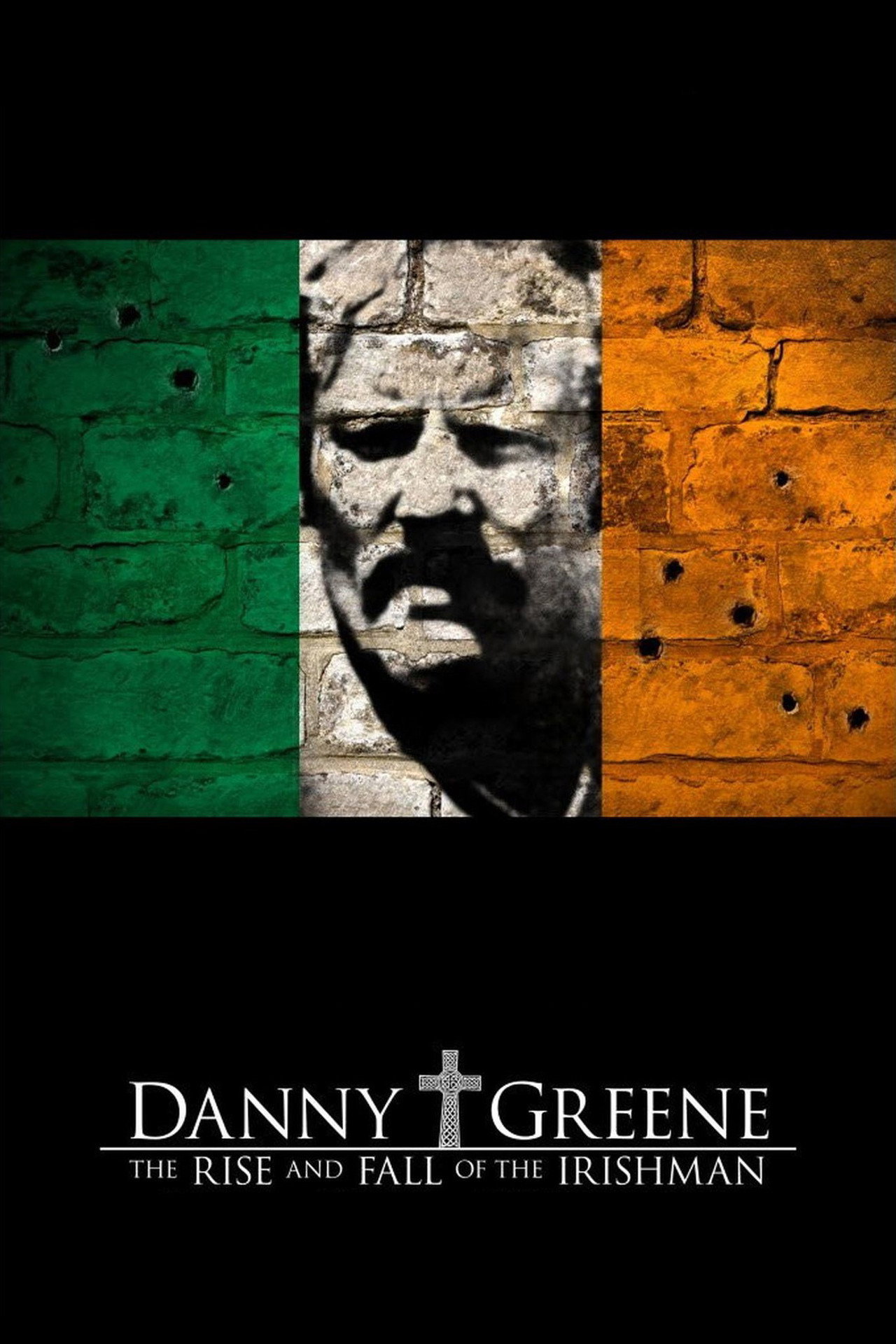 Pôster de Danny Greene: The Rise and Fall of the Irishman
