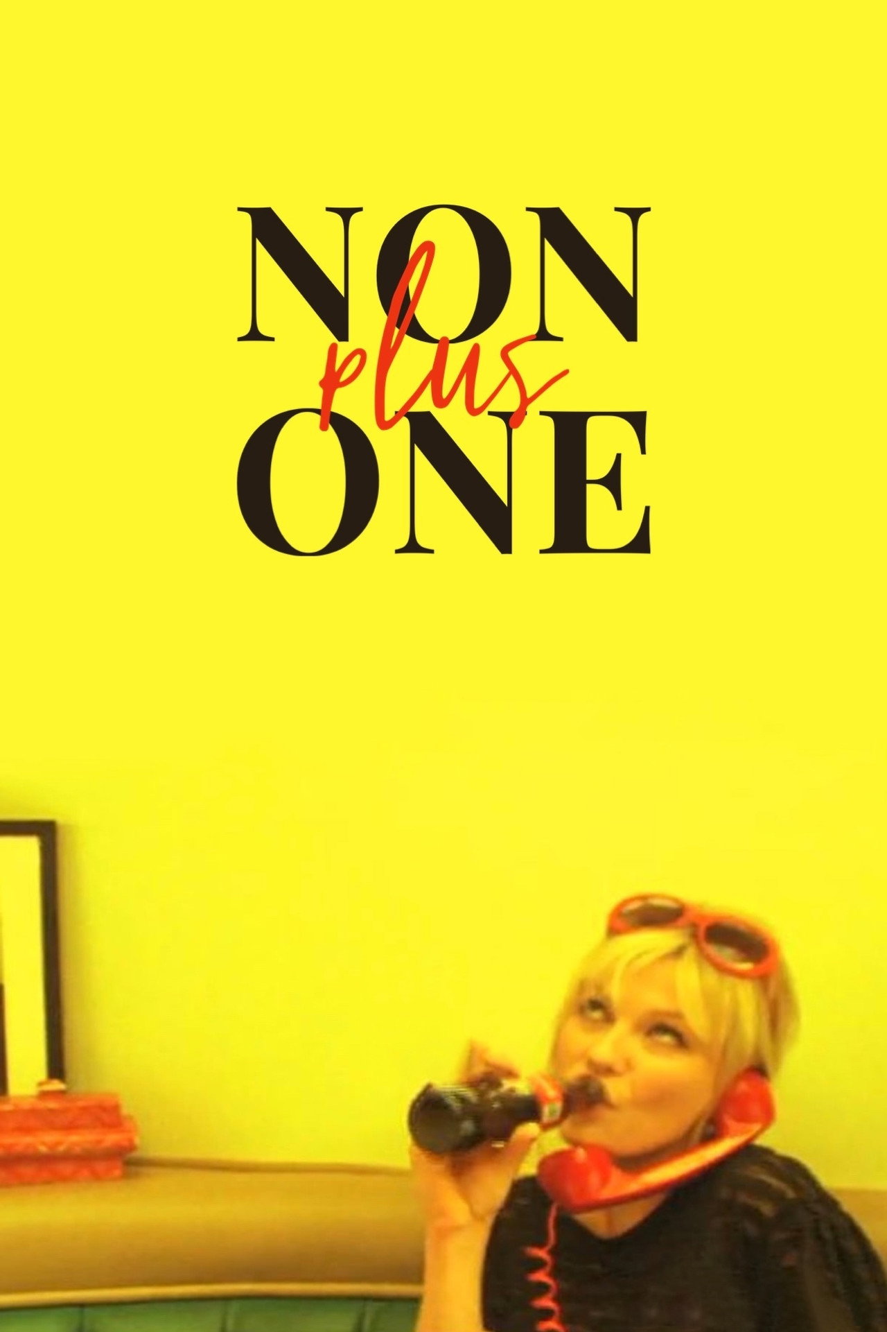 Pôster de Non Plus One