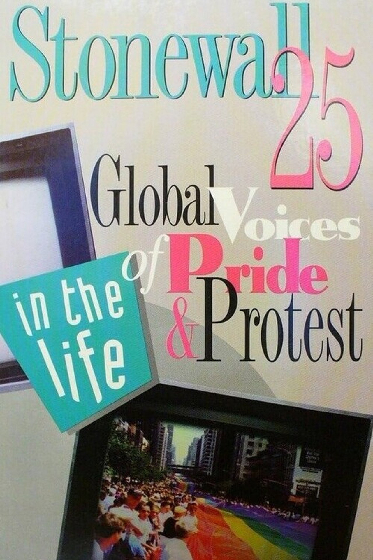 Pôster de Stonewall 25: Global Voices of Pride and Protest