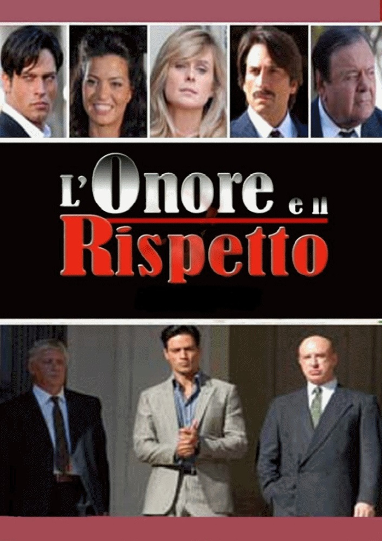 Pôster de L'onore e il rispetto