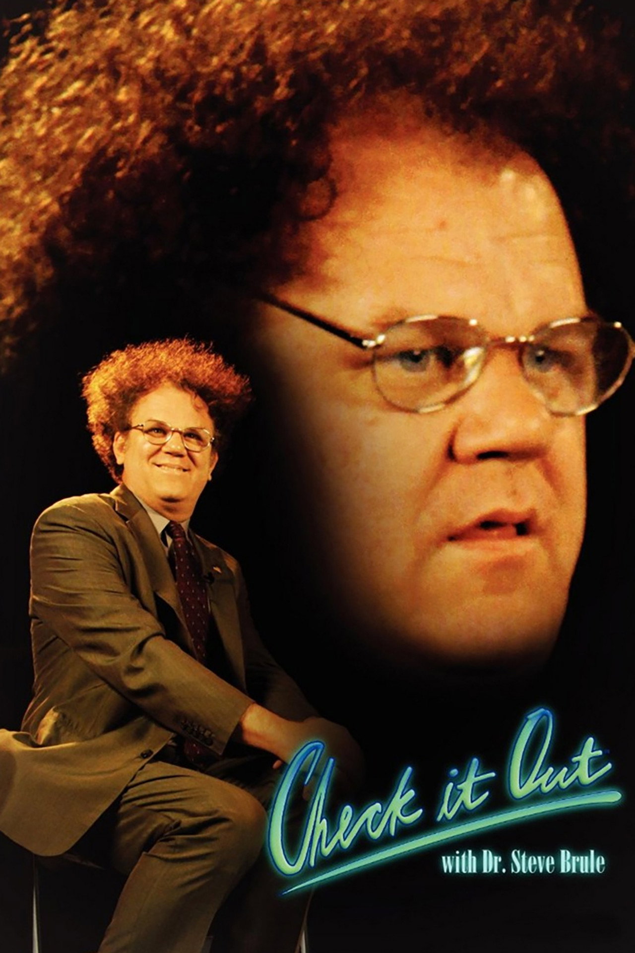 Pôster de Check It Out! with Dr. Steve Brule