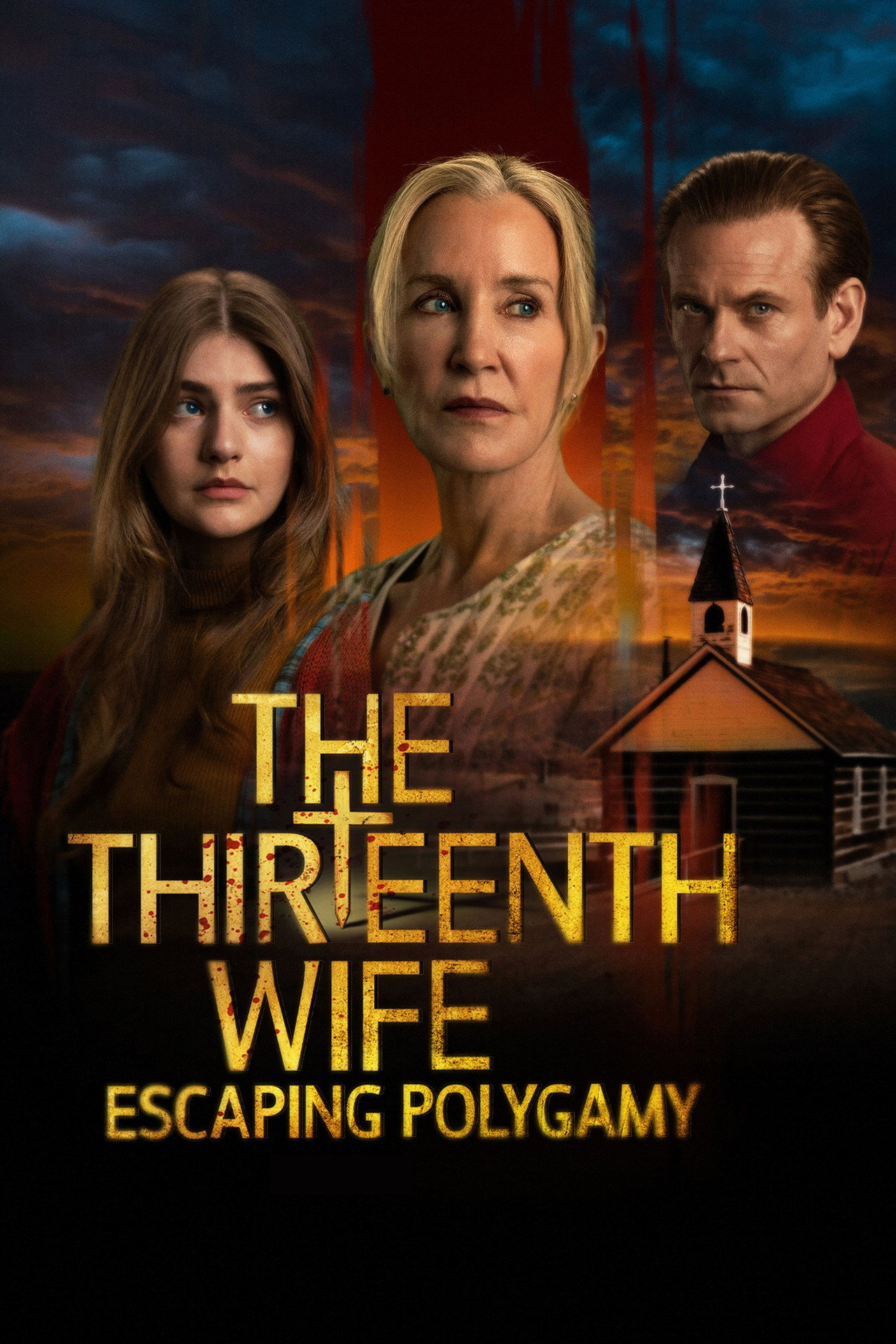 Pôster de The 13th Wife: Escaping Polygamy