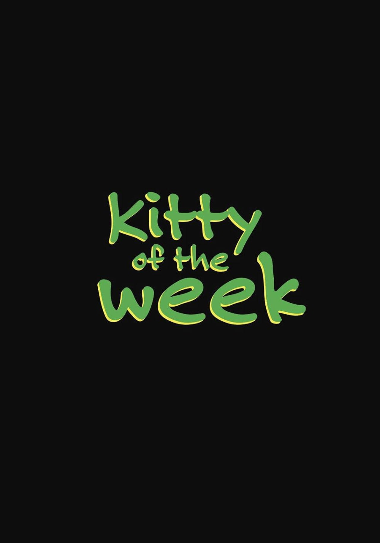 Pôster de Kitty of the Week