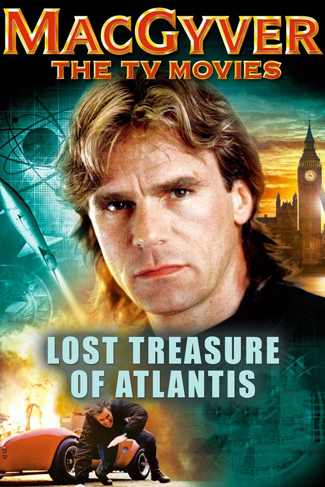 Pôster de MacGyver e o Tesouro Perdido de Atlântida