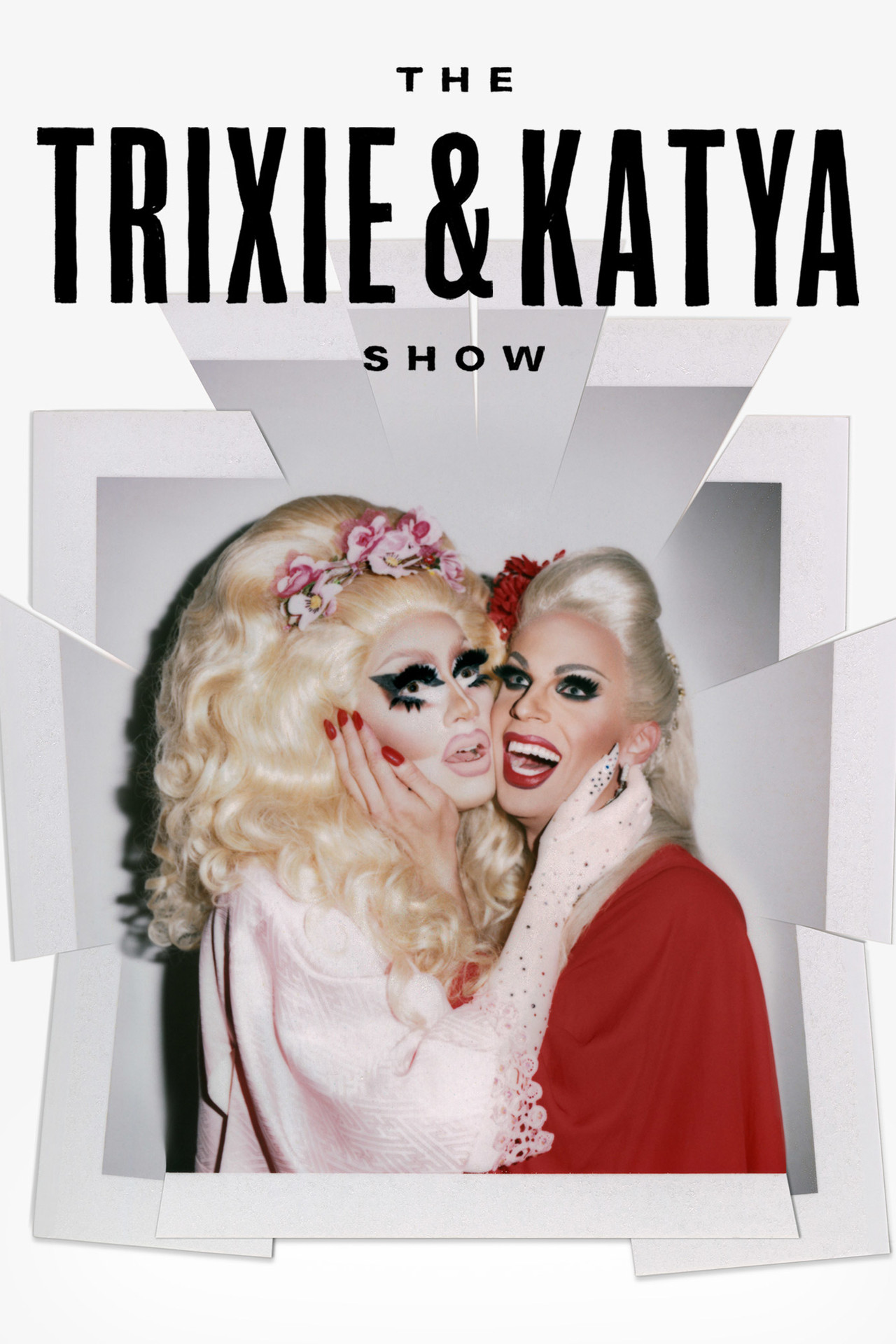 Pôster de The Trixie & Katya Show