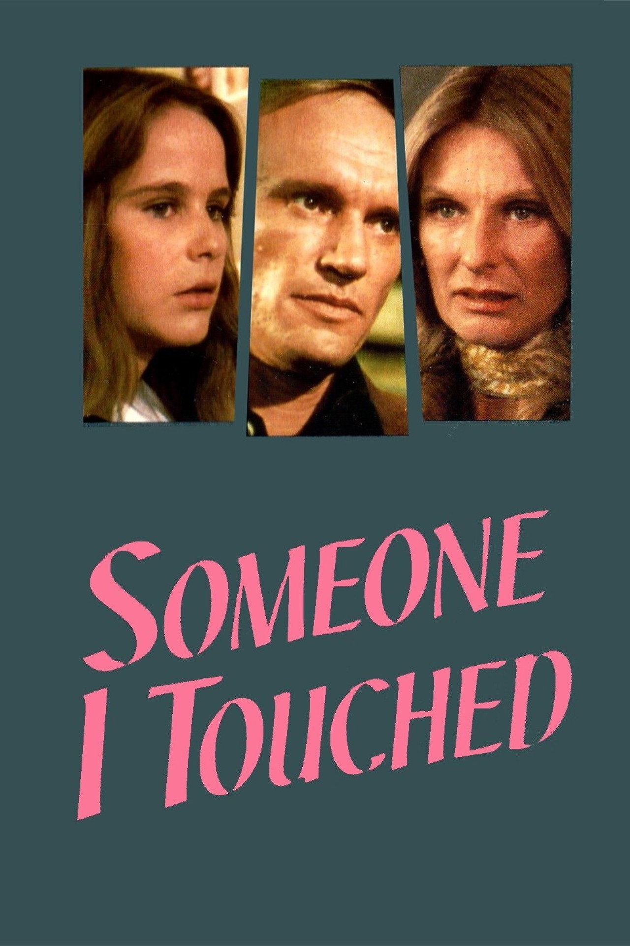 Pôster de Someone I Touched