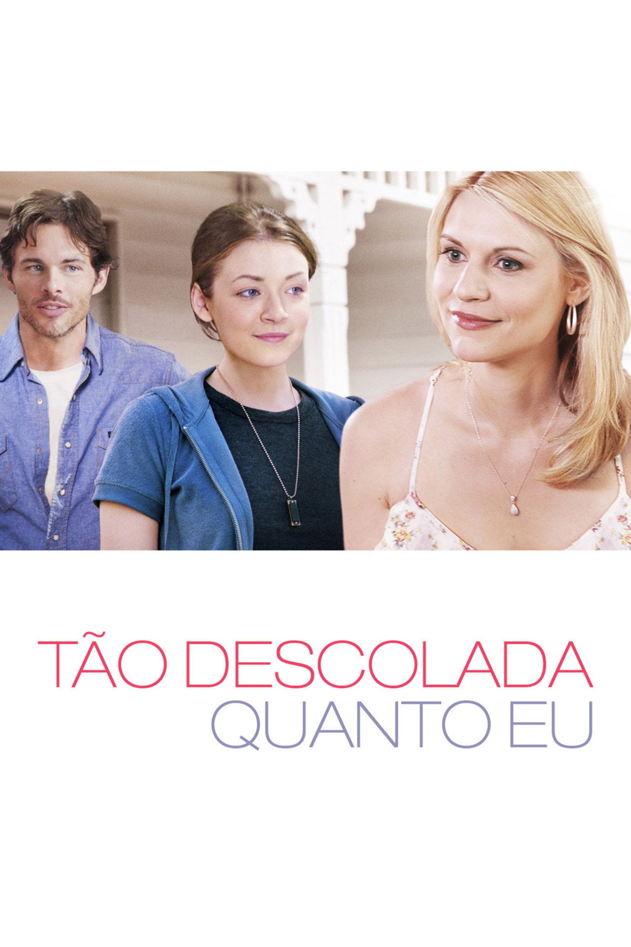 Pôster de Tão Descolada Quanto Eu