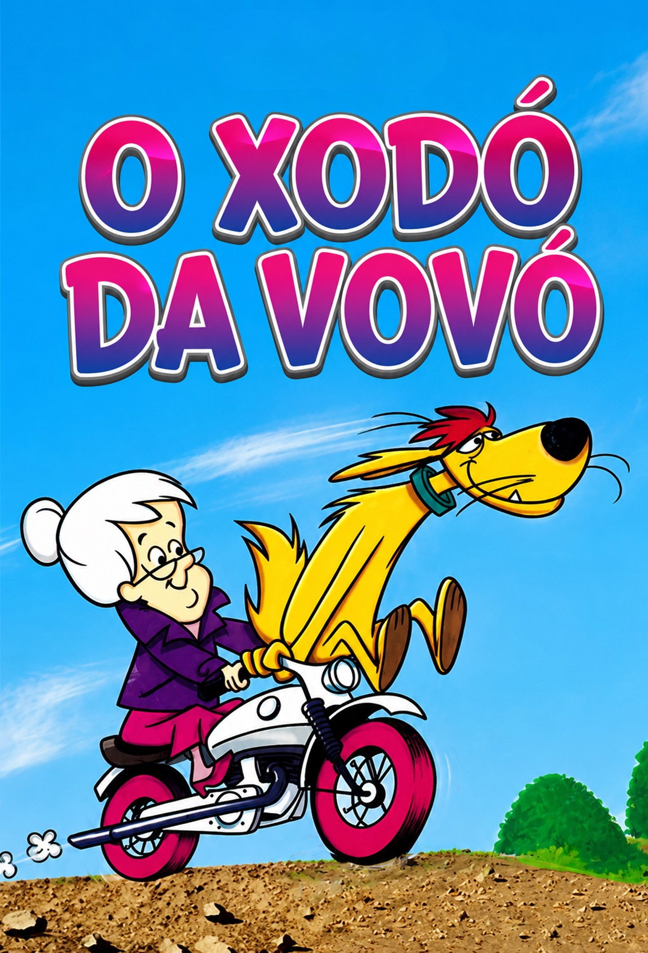 Pôster de O Xodó da Vovó