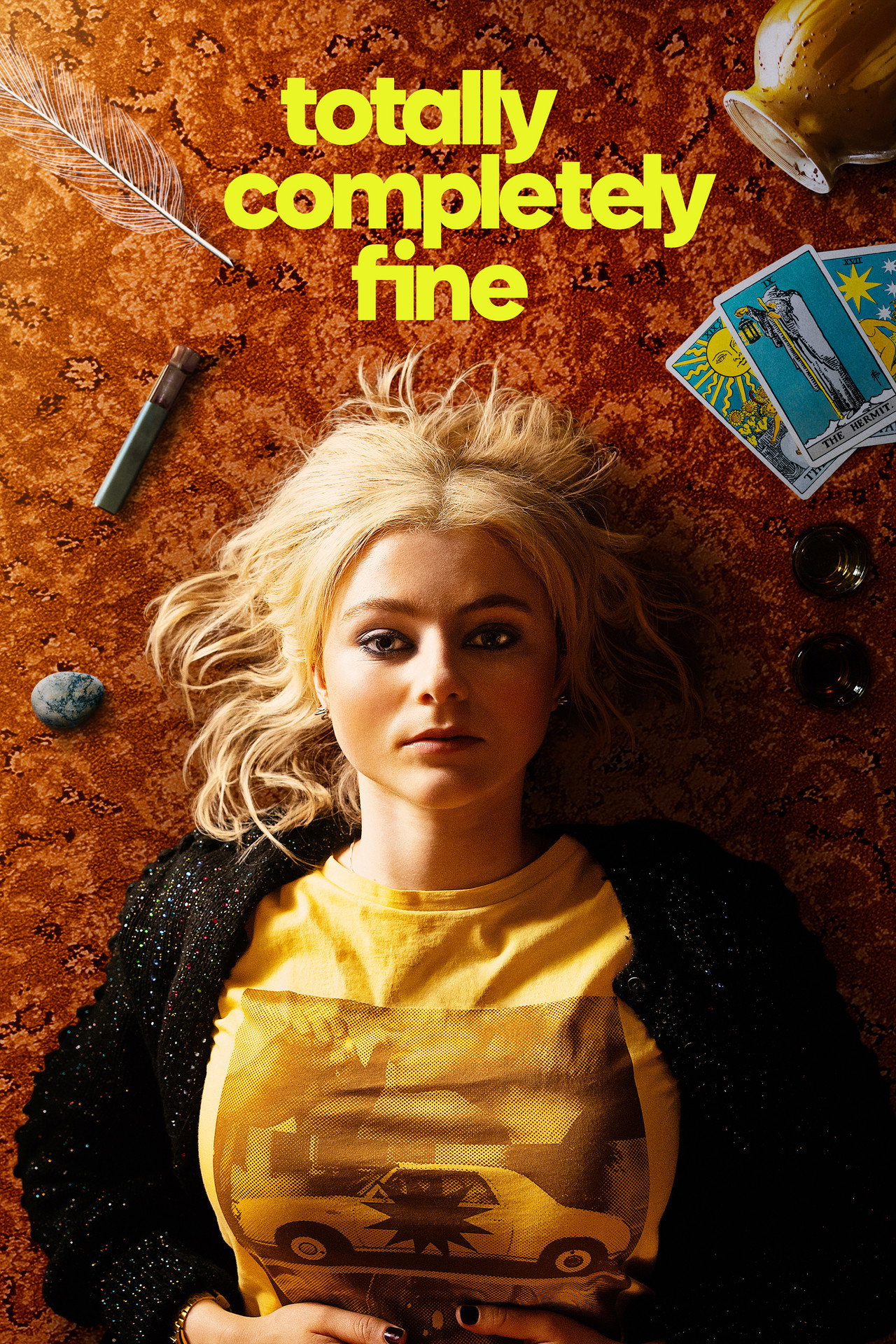 Pôster de Totally Completely Fine