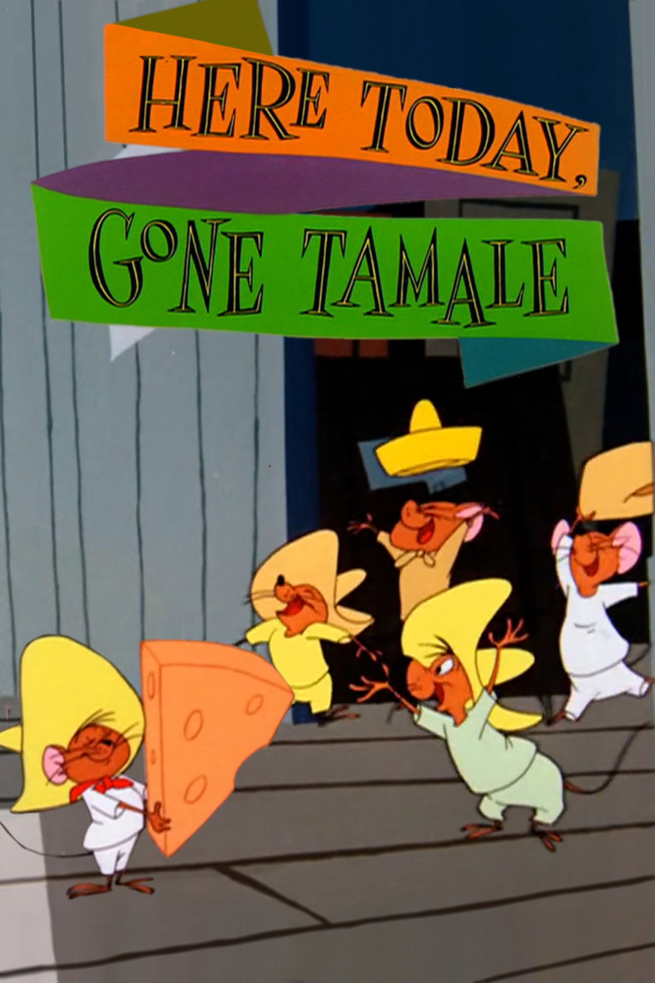 Pôster de Here Today, Gone Tamale