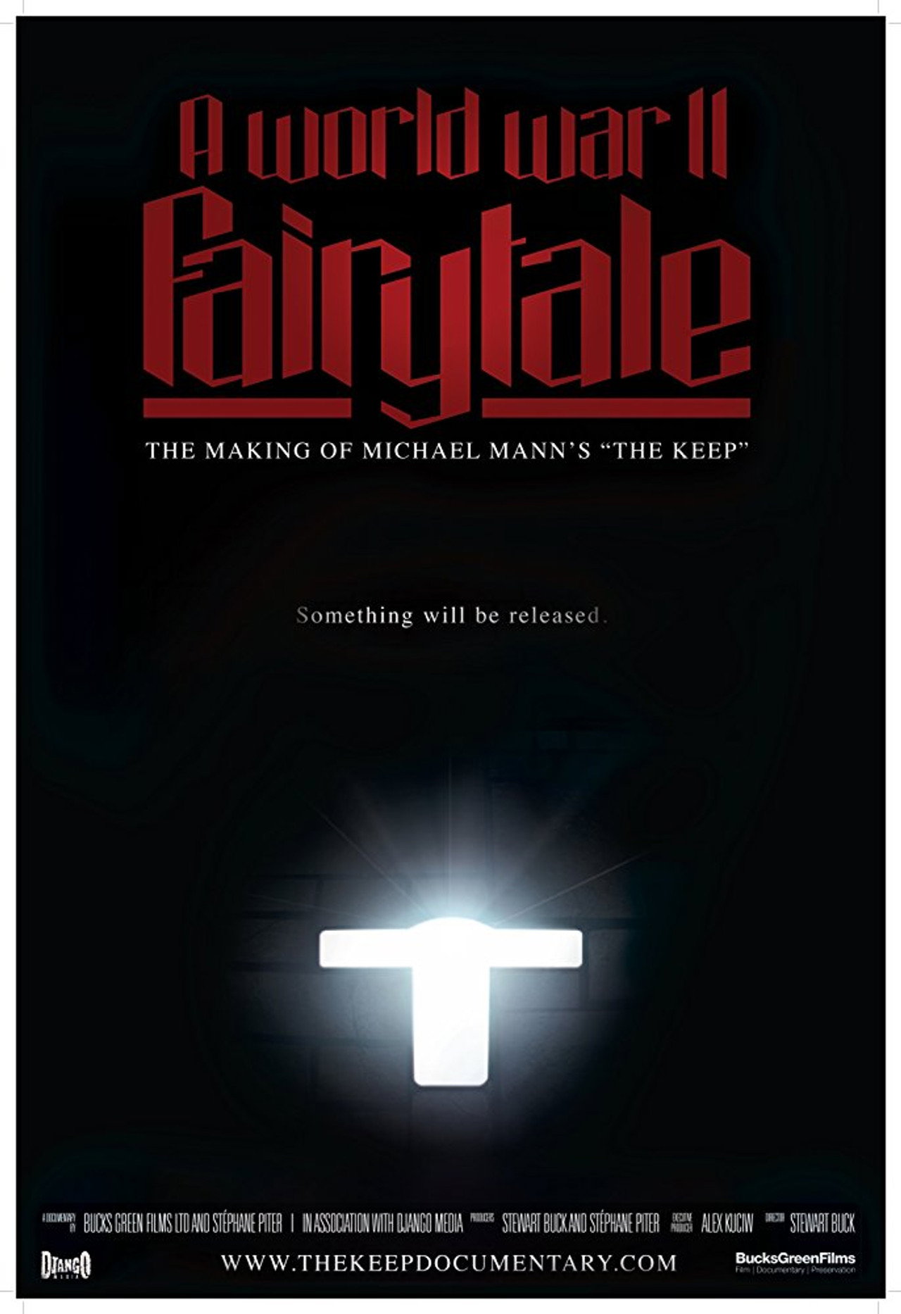 Pôster de A World War II Fairy Tale: The Making of Michael Mann's 'The Keep'