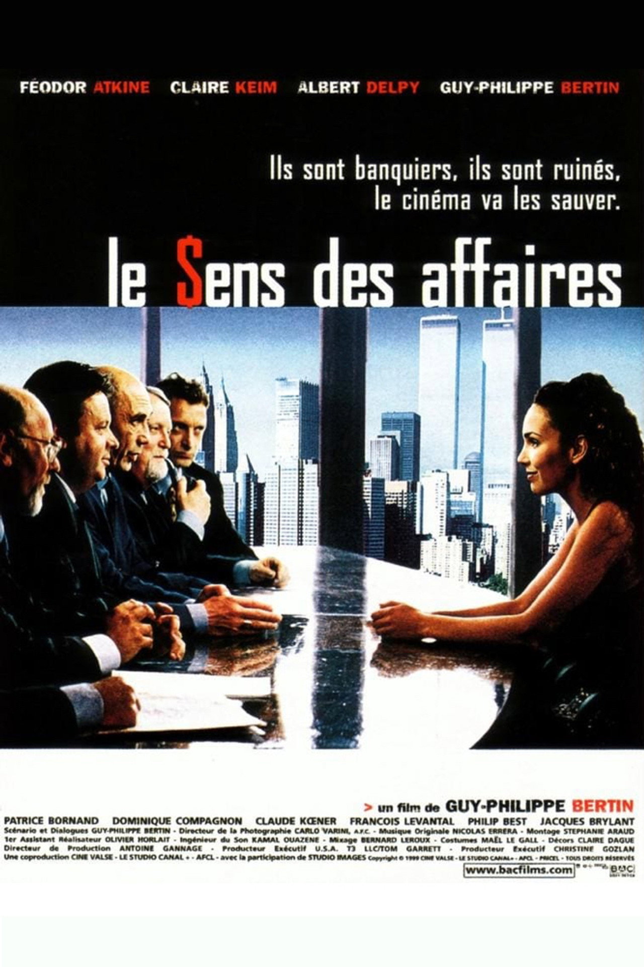 Pôster de Le sens des affaires
