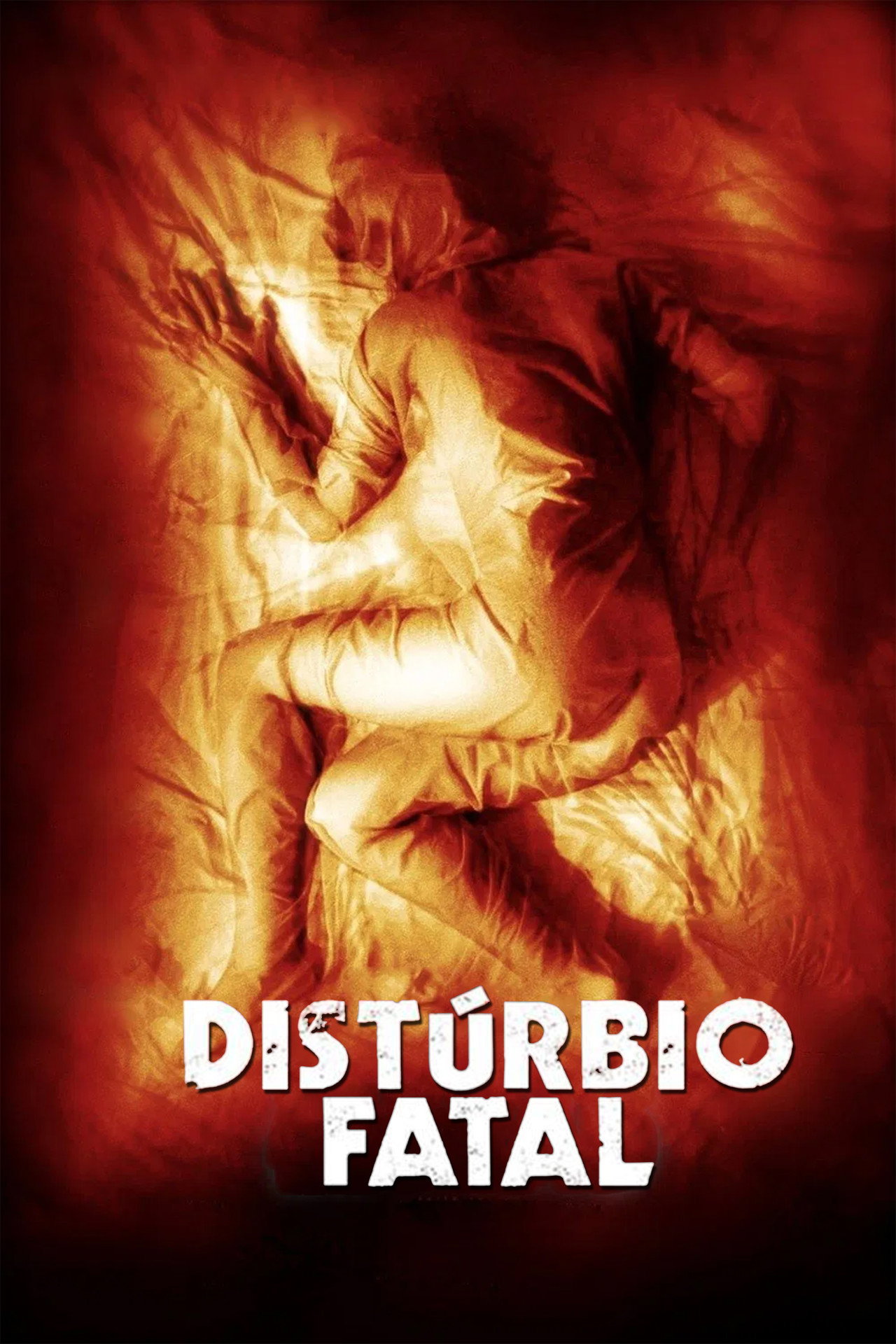 Pôster de Distúrbio Fatal