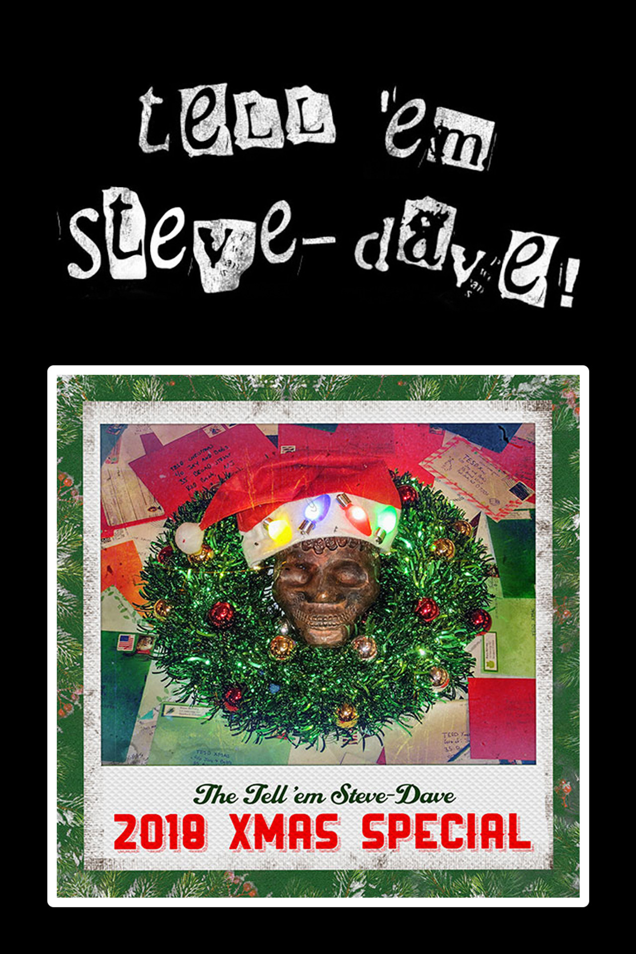 Pôster de Tell 'em Steve-Dave: 2018 Christmas Special