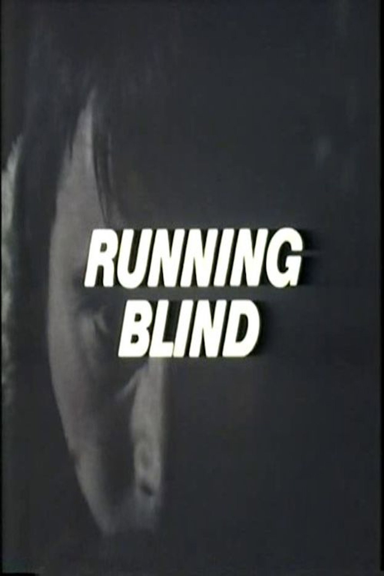 Pôster de Running Blind