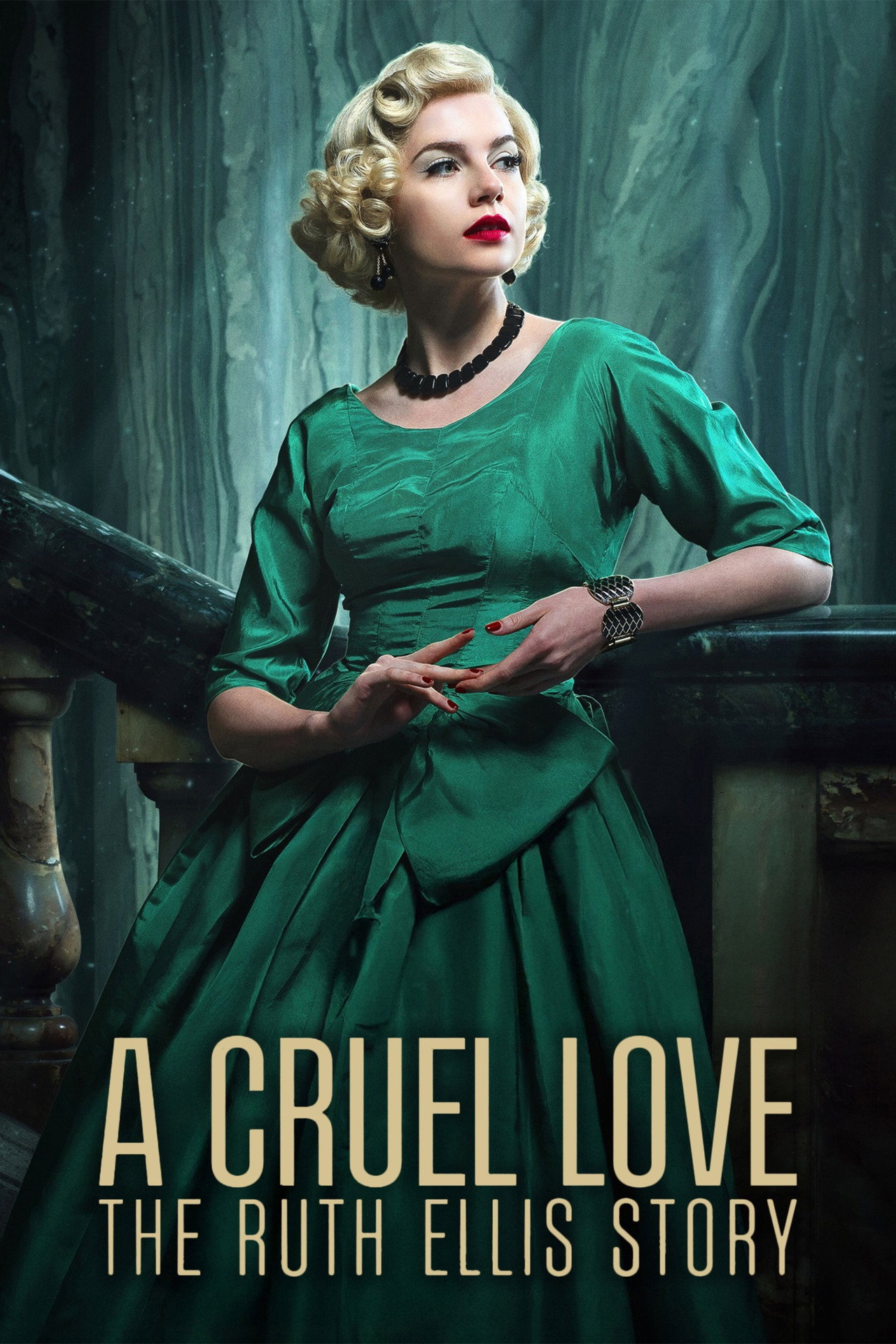 Pôster de A Cruel Love: The Ruth Ellis Story