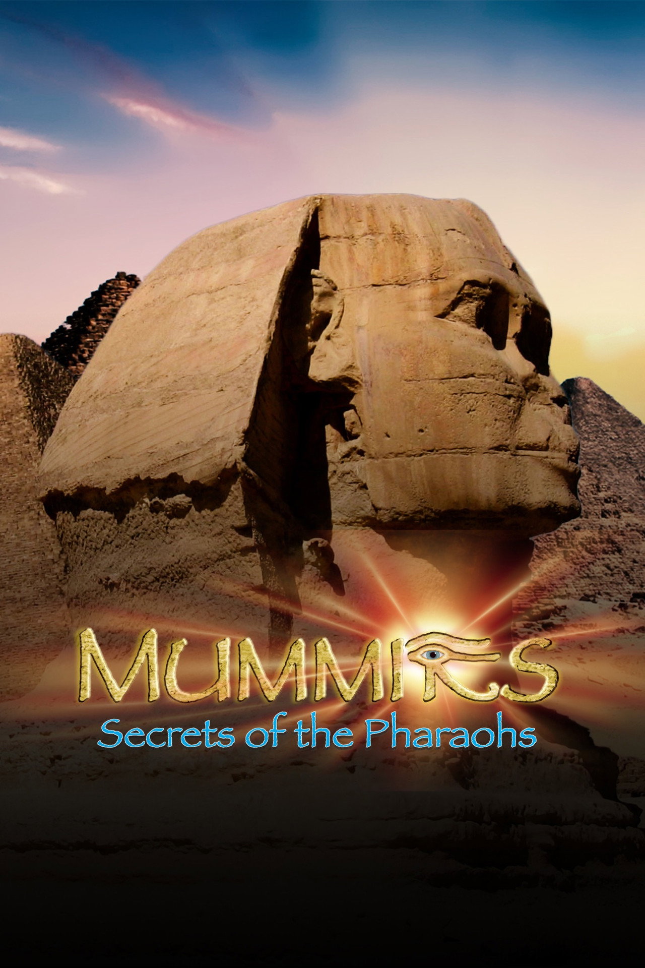 Pôster de Mummies: Secrets of the Pharaohs