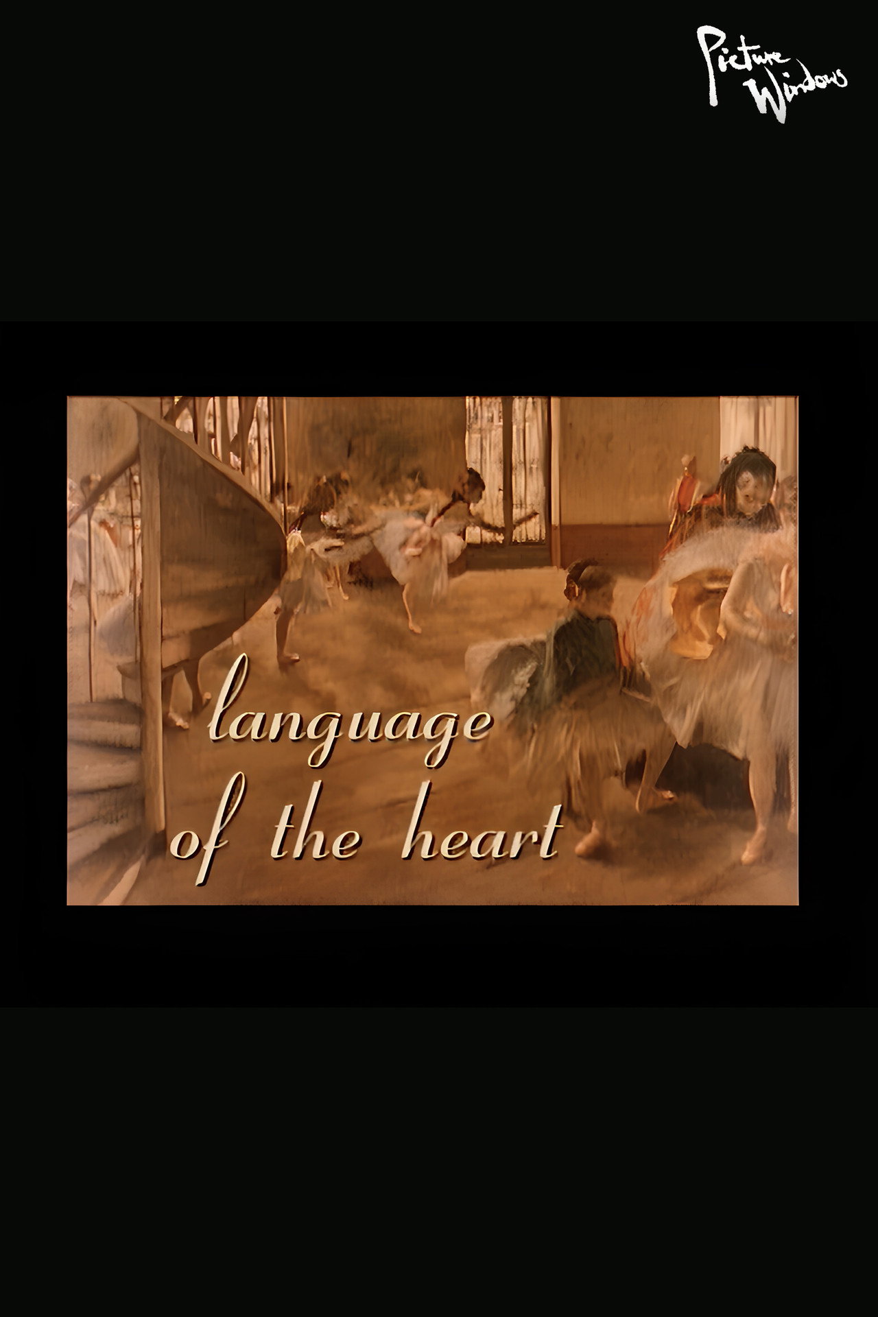 Pôster de Picture Windows: Language of the Heart