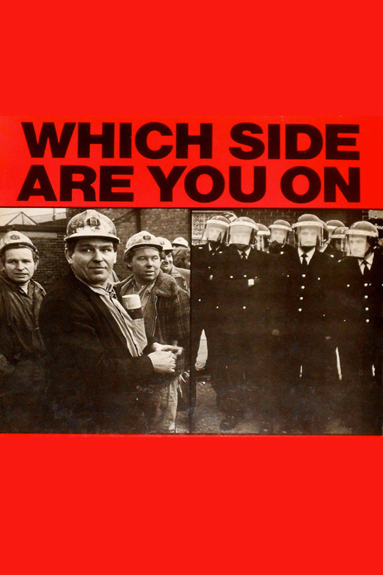 Pôster de Which Side Are You On?