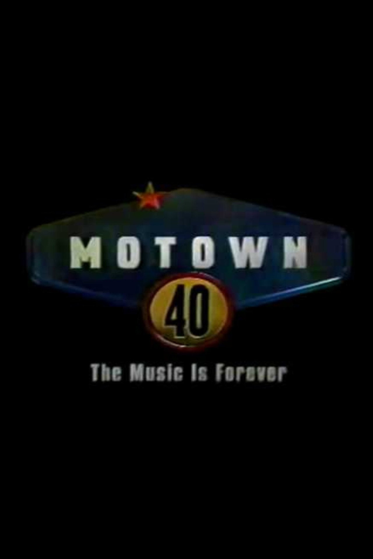 Pôster de Motown 40: The Music Is Forever