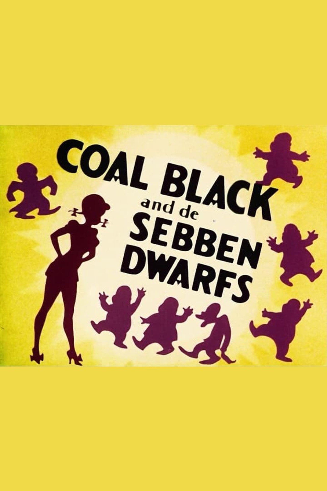 Pôster de Coal Black and de Sebben Dwarfs