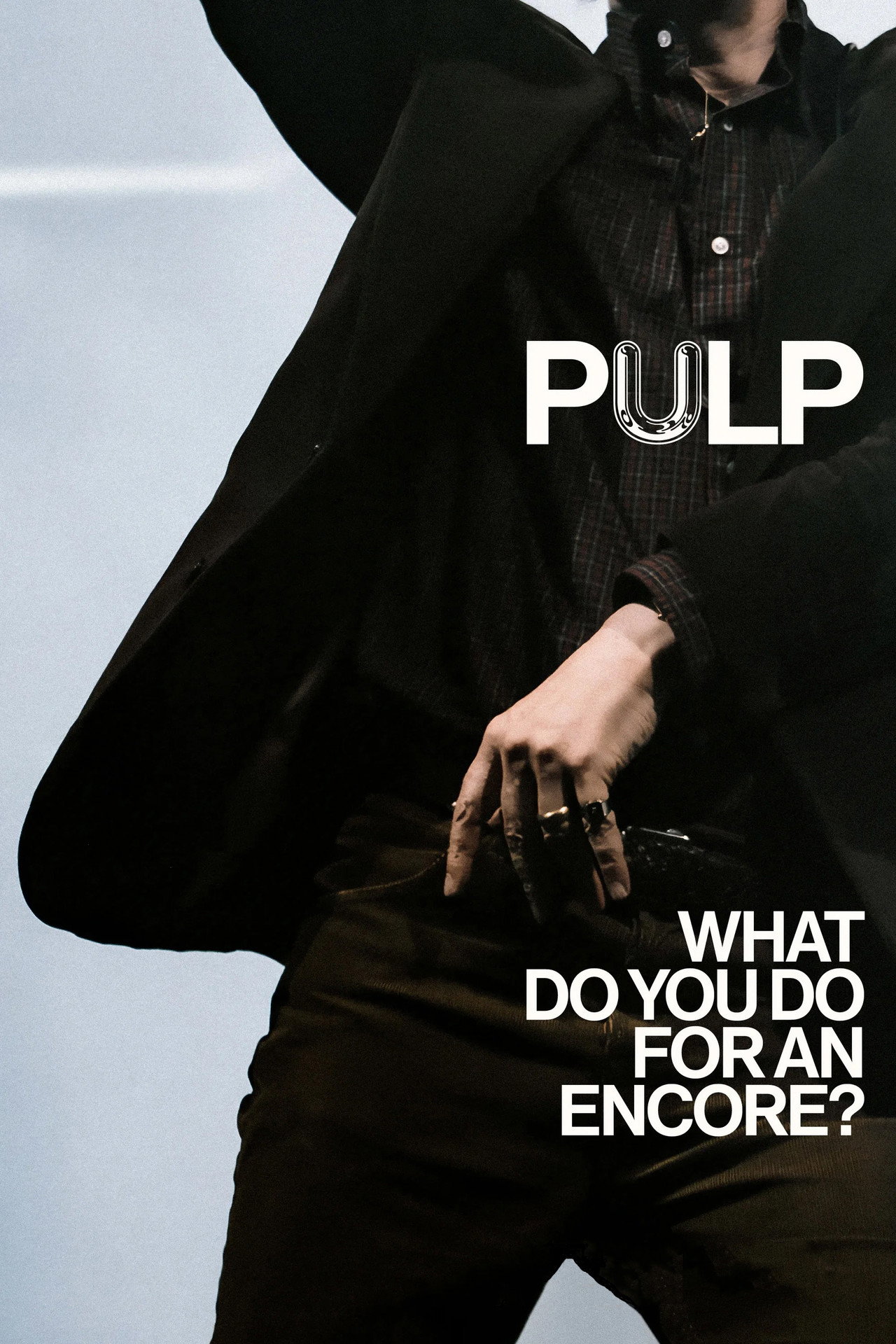 Pôster de Pulp: What Do You Do for an Encore?