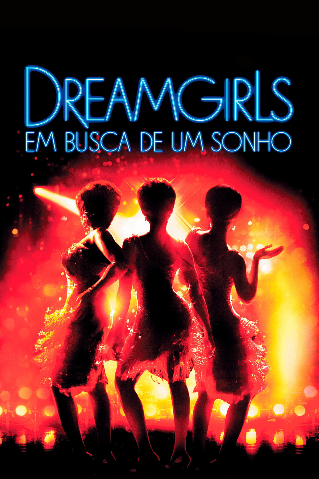 Pôster de Dreamgirls: Em Busca de um Sonho