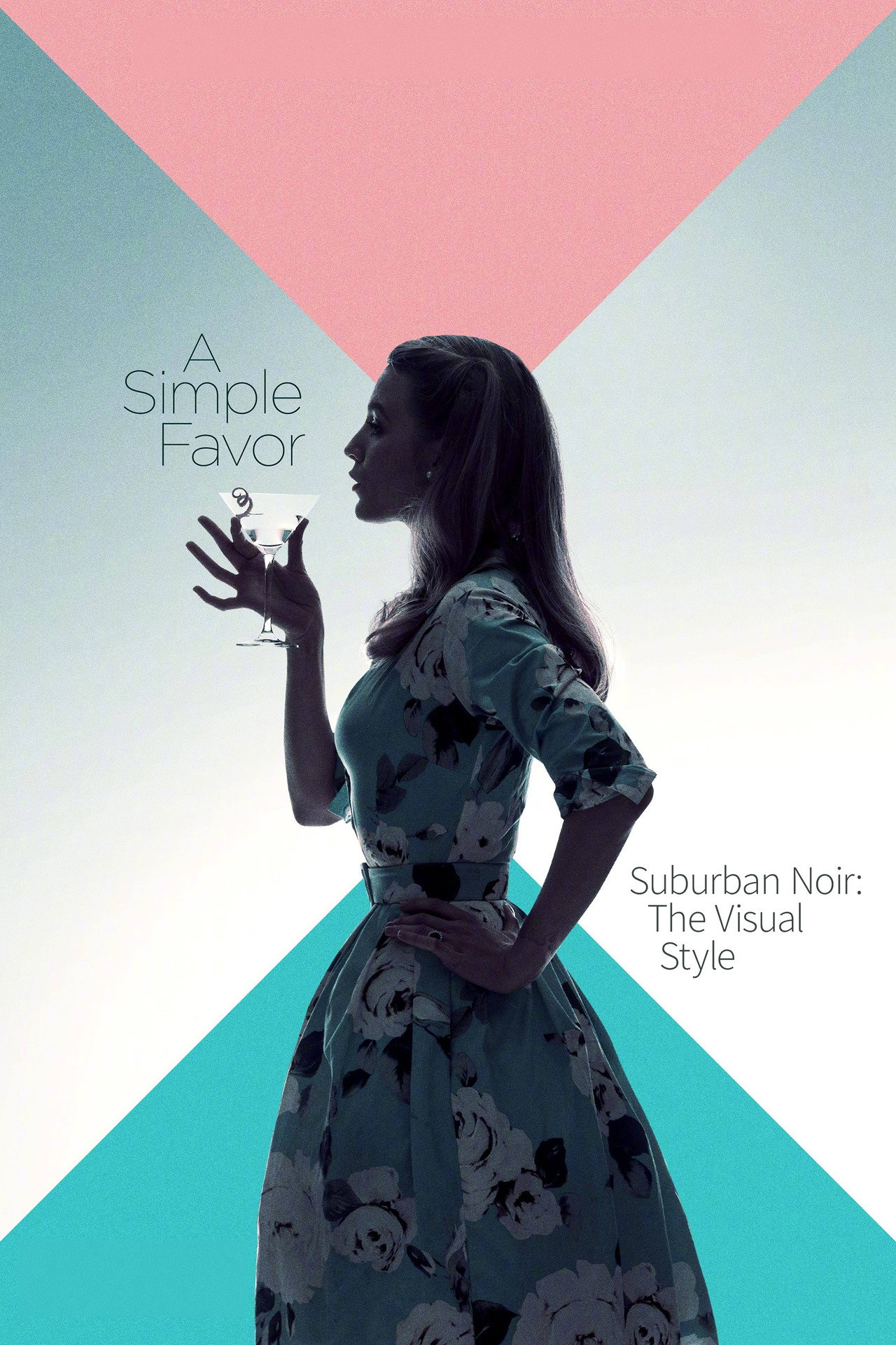 Pôster de Suburban Noir: The Visual Style of 'A Simple Favor'