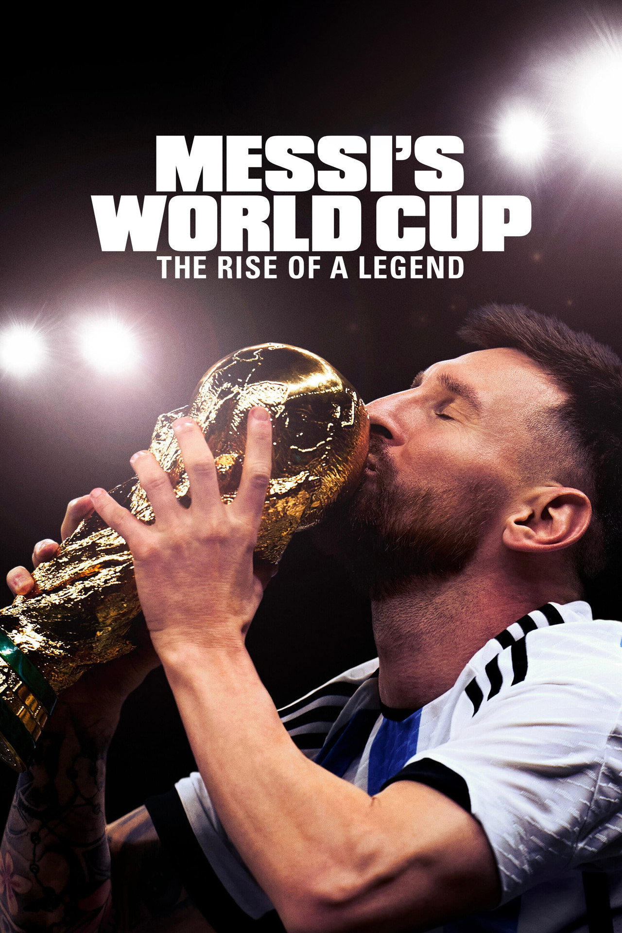Pôster de Messi's World Cup: The Rise of a Legend