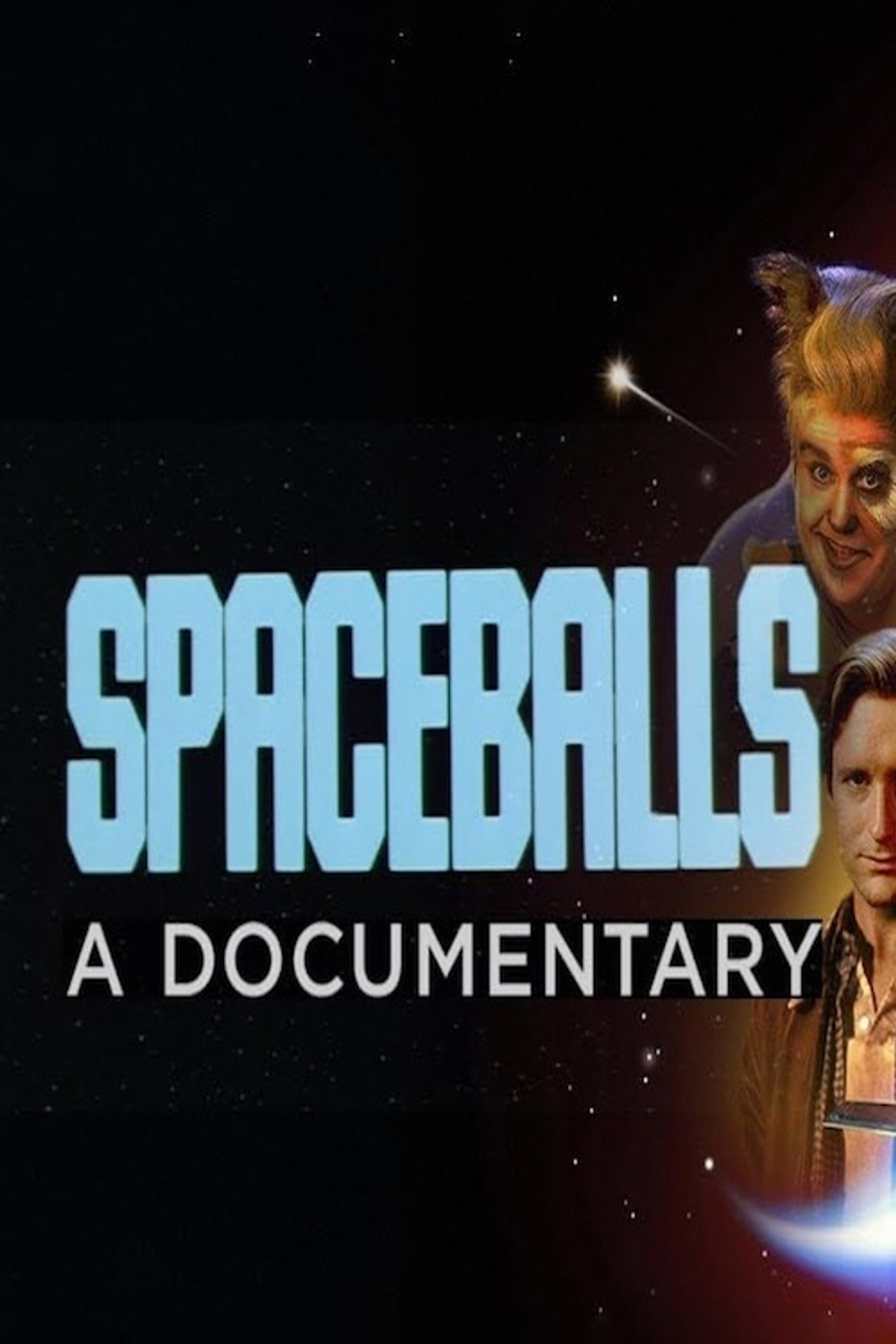 Pôster de Spaceballs: The Documentary