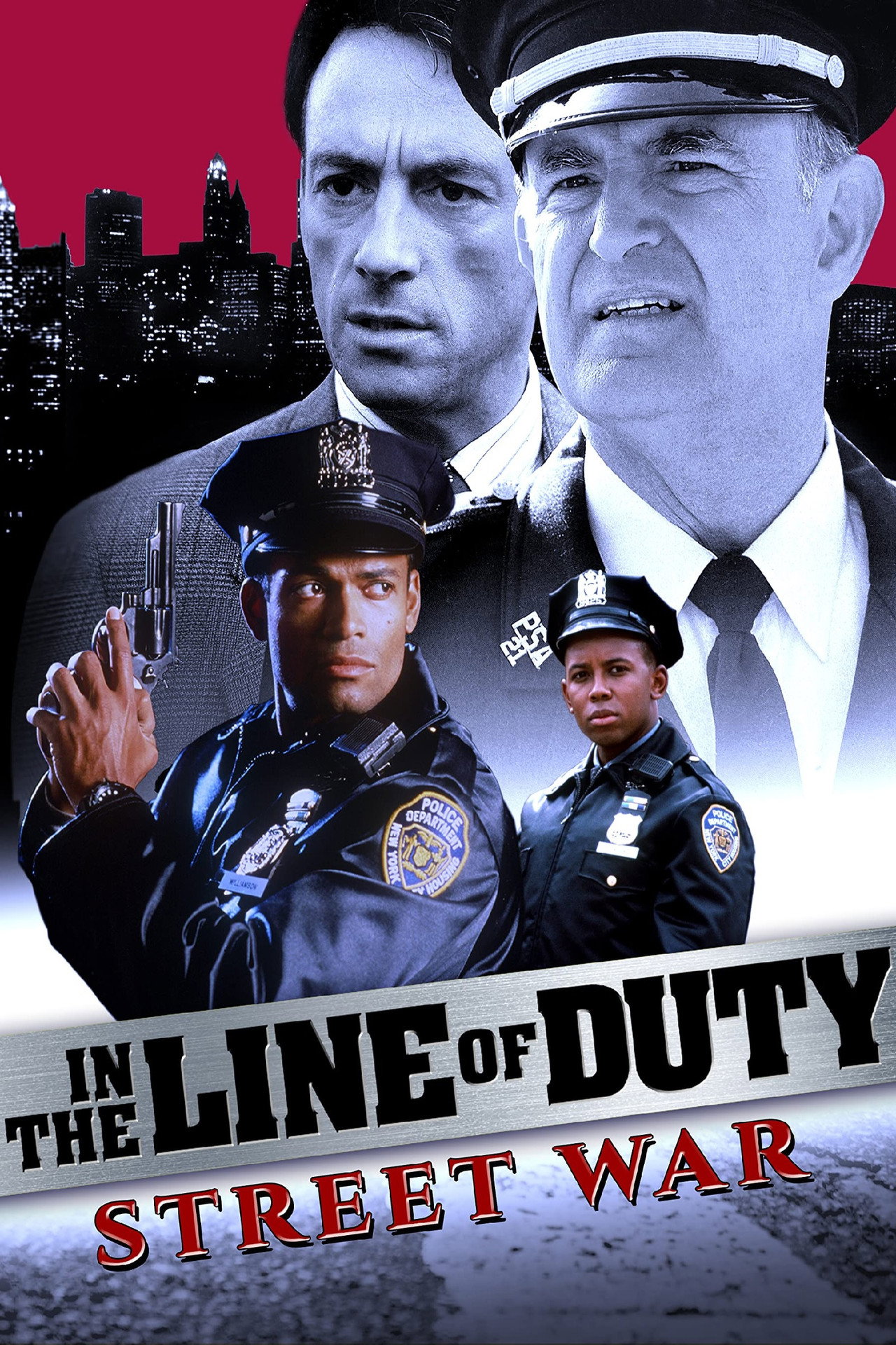 Pôster de In the Line of Duty: Street War