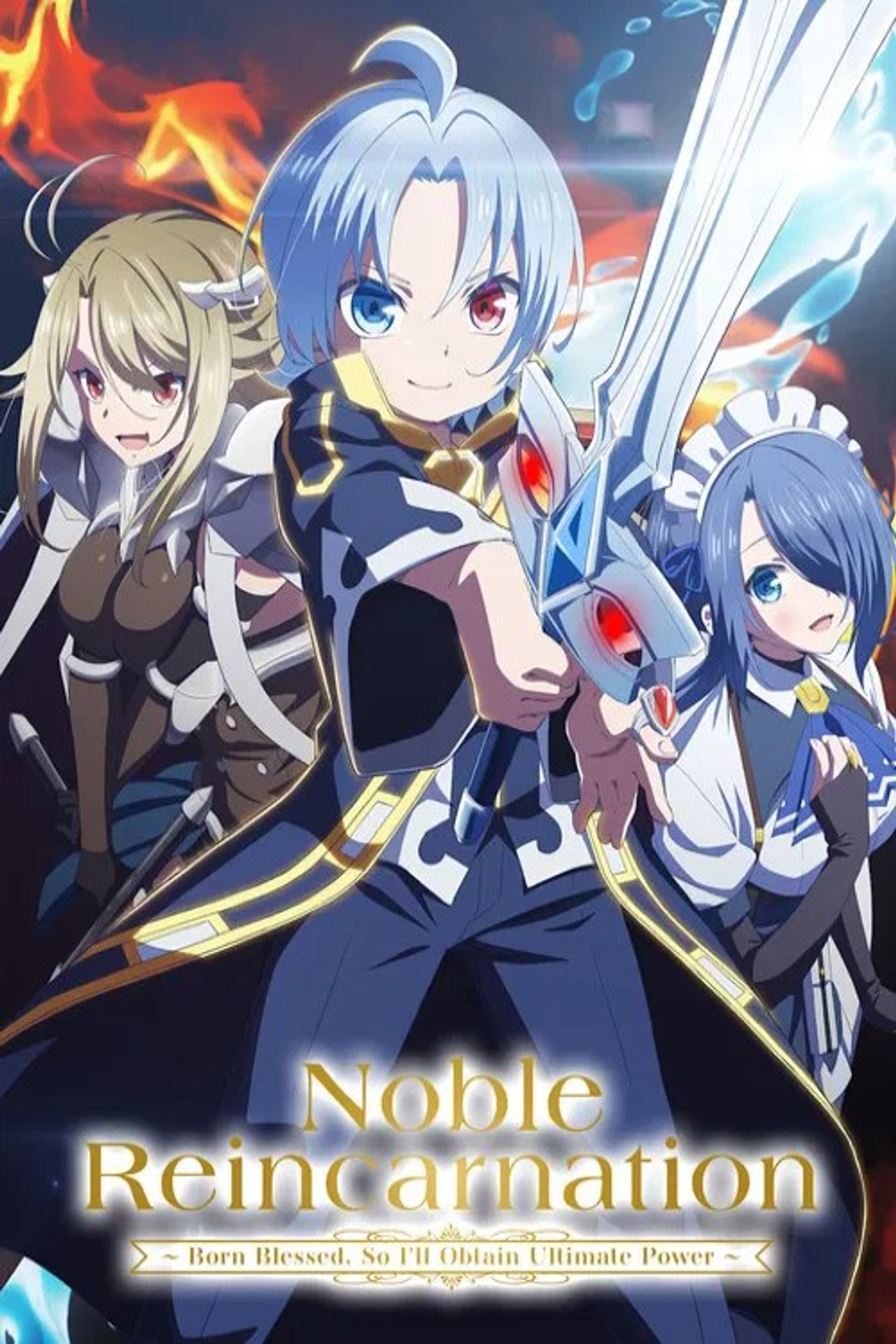 Pôster de Noble Reincarnation: Born Blessed, So I'll Obtain Ultimate Power