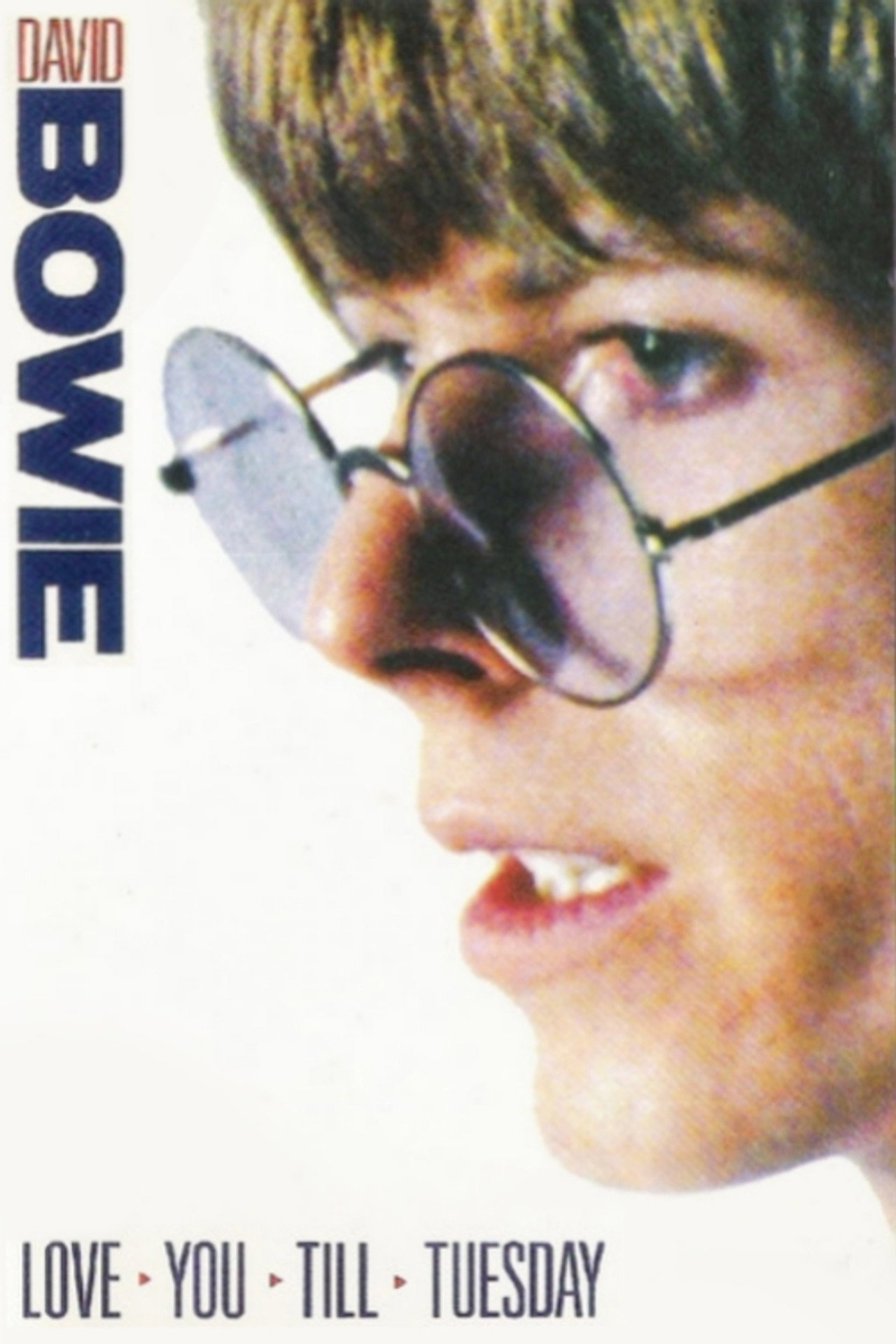 Pôster de David Bowie: Love You Till Tuesday