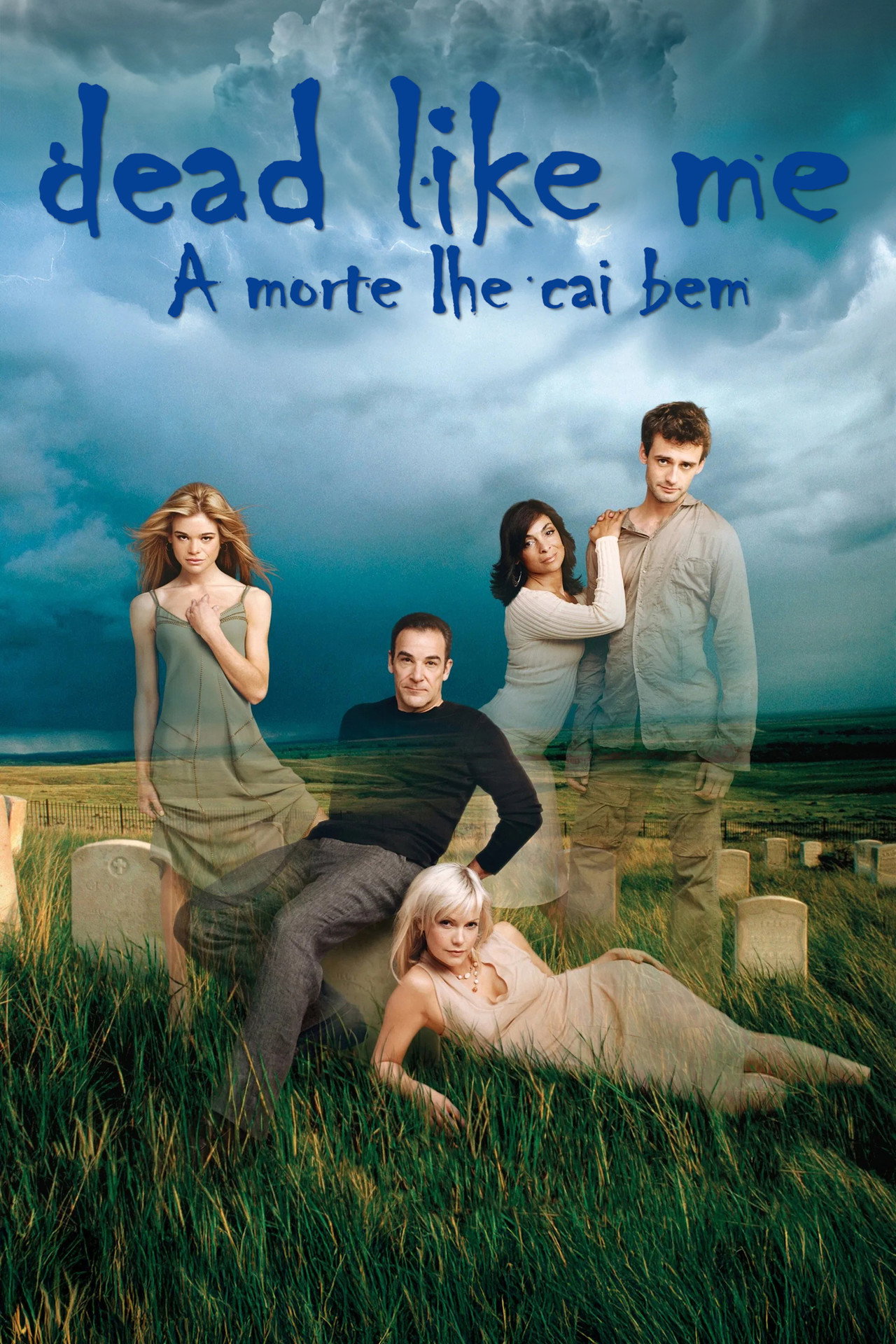 Pôster de Dead like me: a morte lhe cai bem